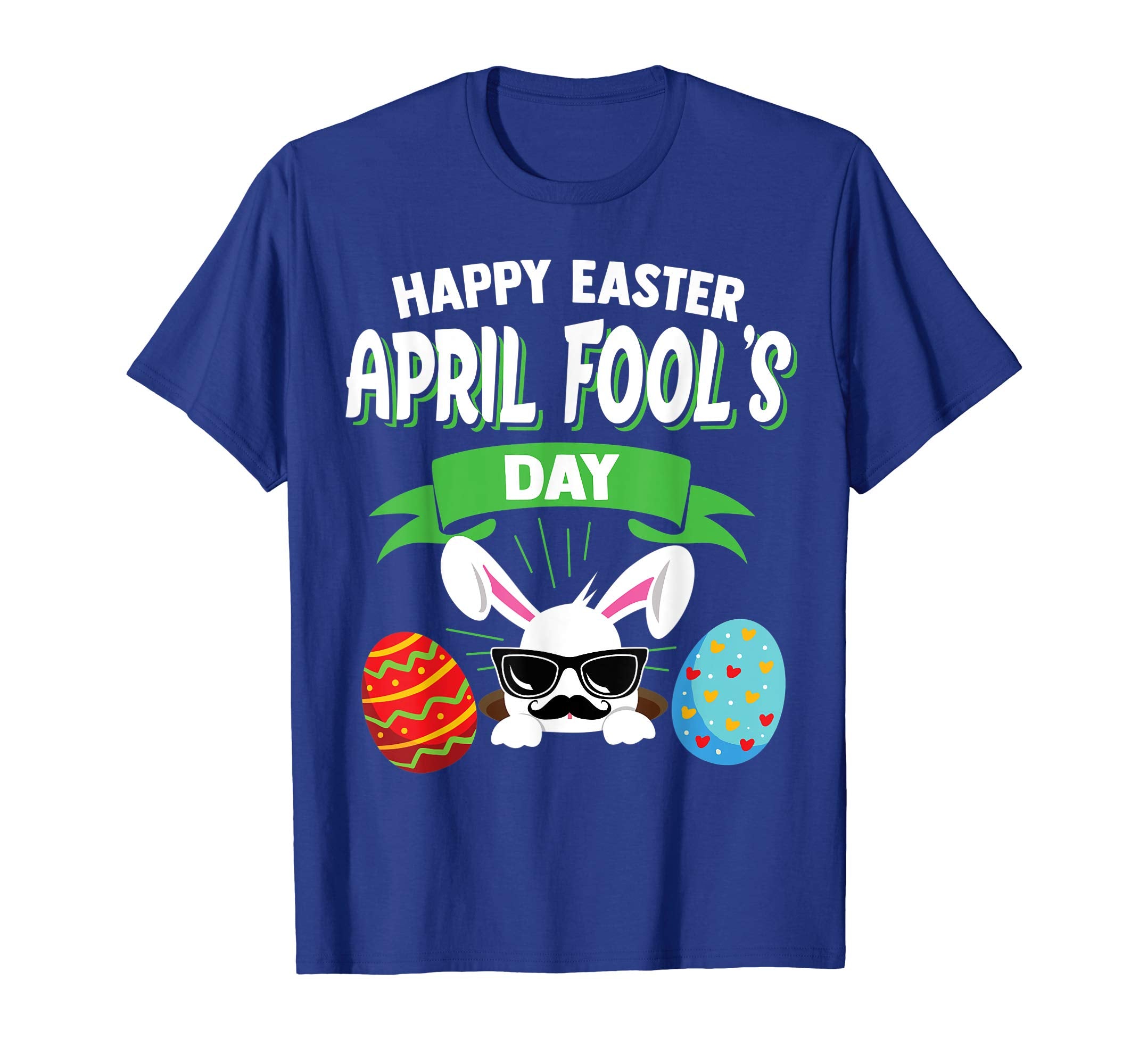 April Fools' Day Easter 2019 shirt