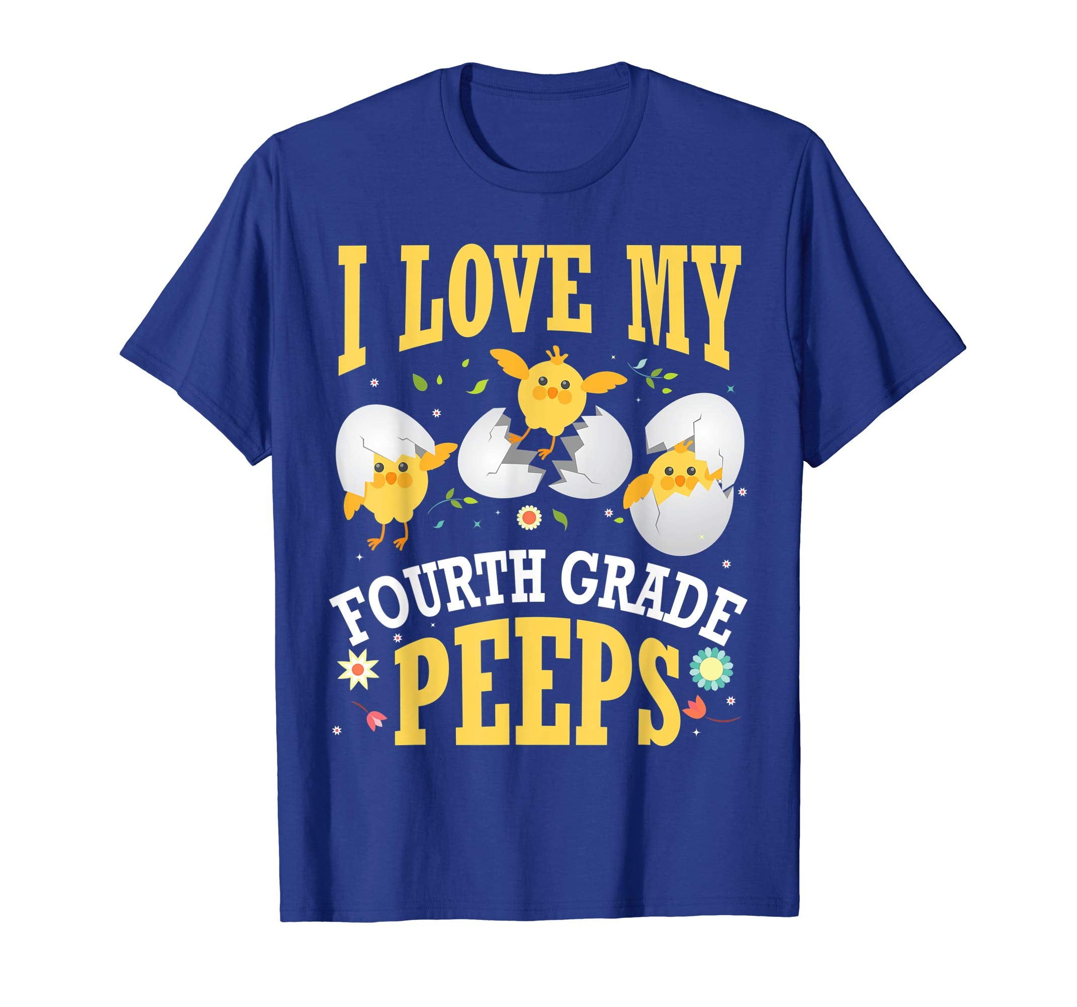 I Love My Fourth Grade Peeps Chicks Easter Teacher Shirt