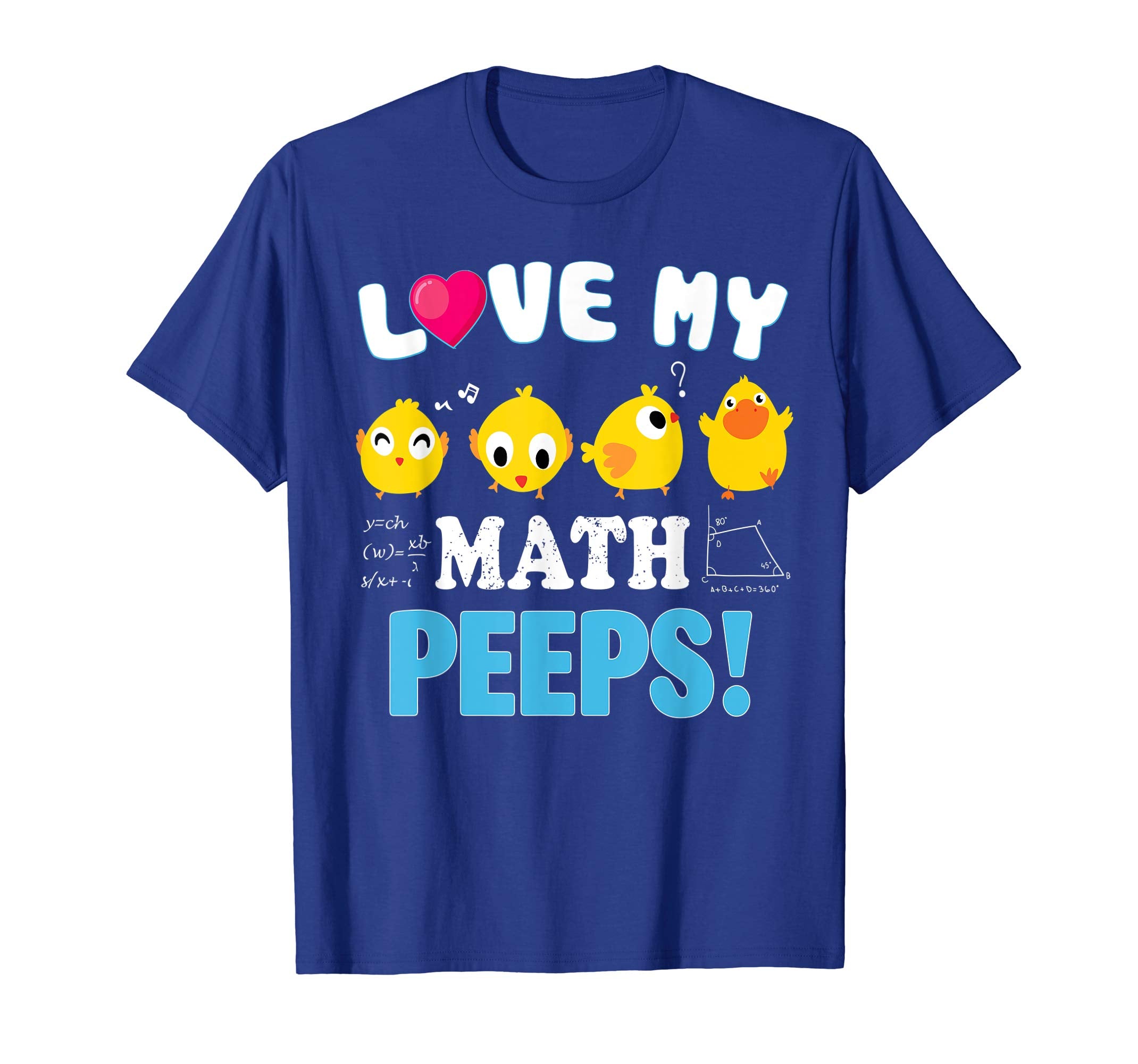 I Love My Math Peeps Chicks Happy Easter Teacher Shirt