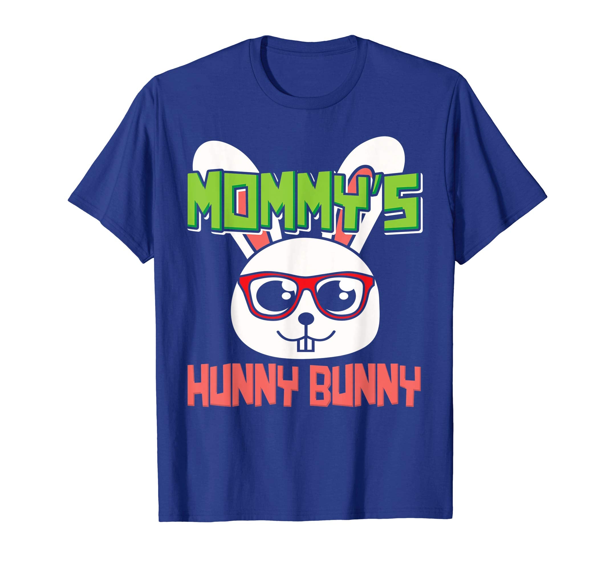 Mommy's Hunny Bunny Funny Easter Rabbit Cute Glasses T-Shirt
