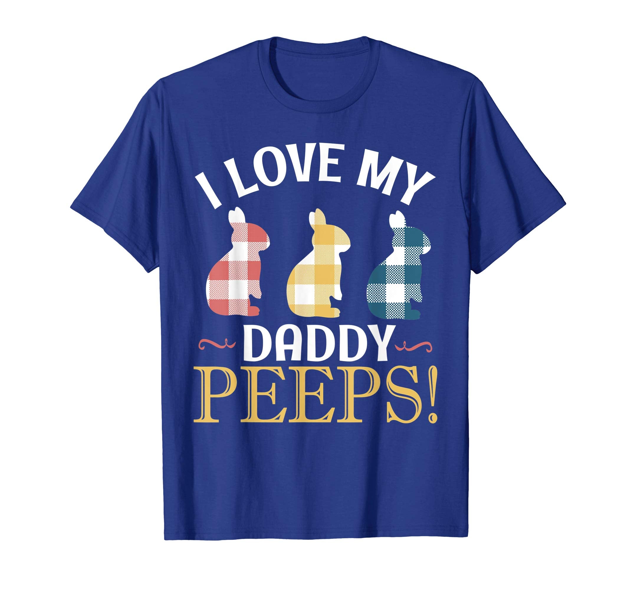 I Love My Daddy Peeps Bunnies Vintage Retro Easter Shirt