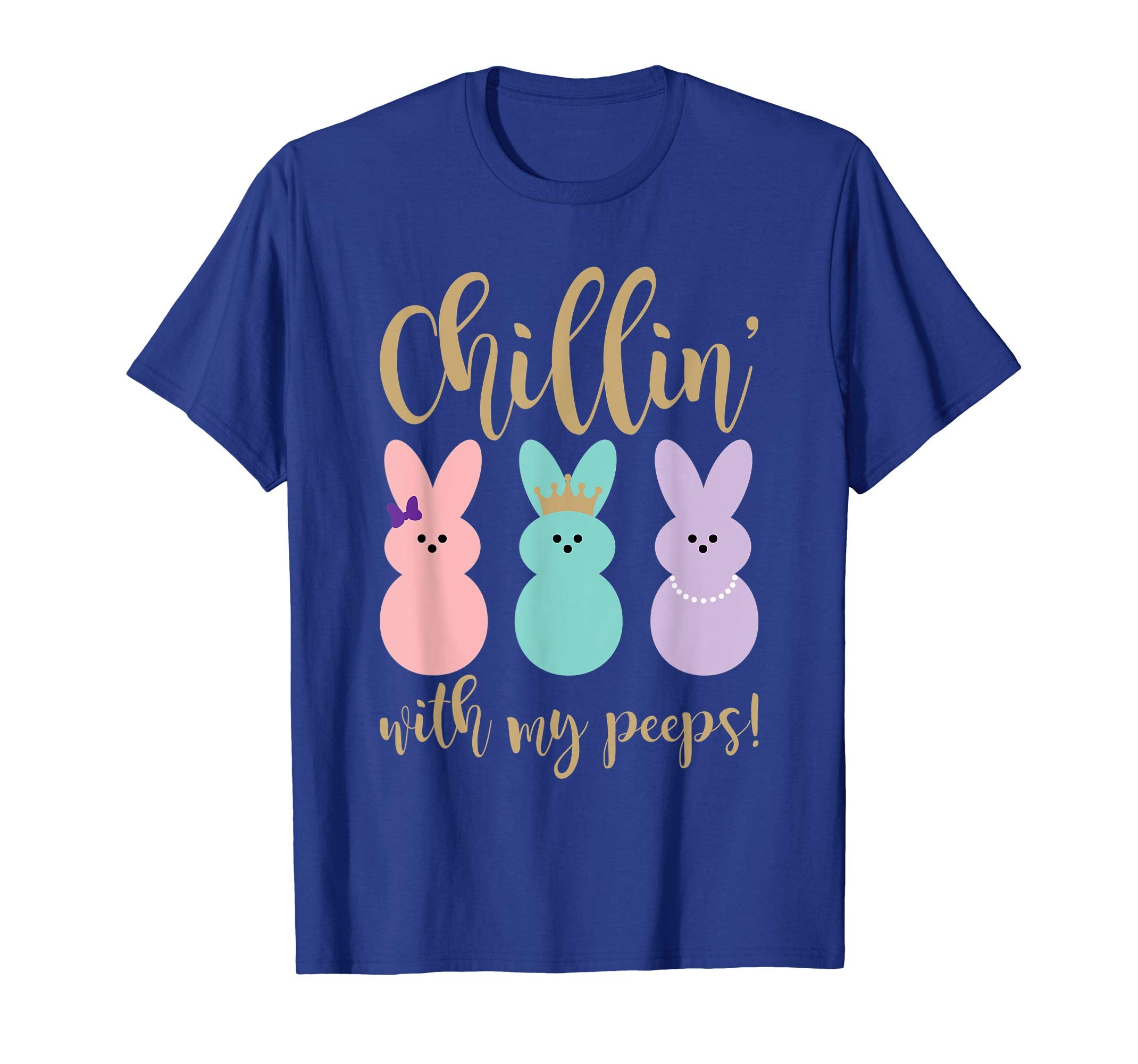 Chillin With My Peeps Funny Ester Gift Shirt Cute Easter Tee