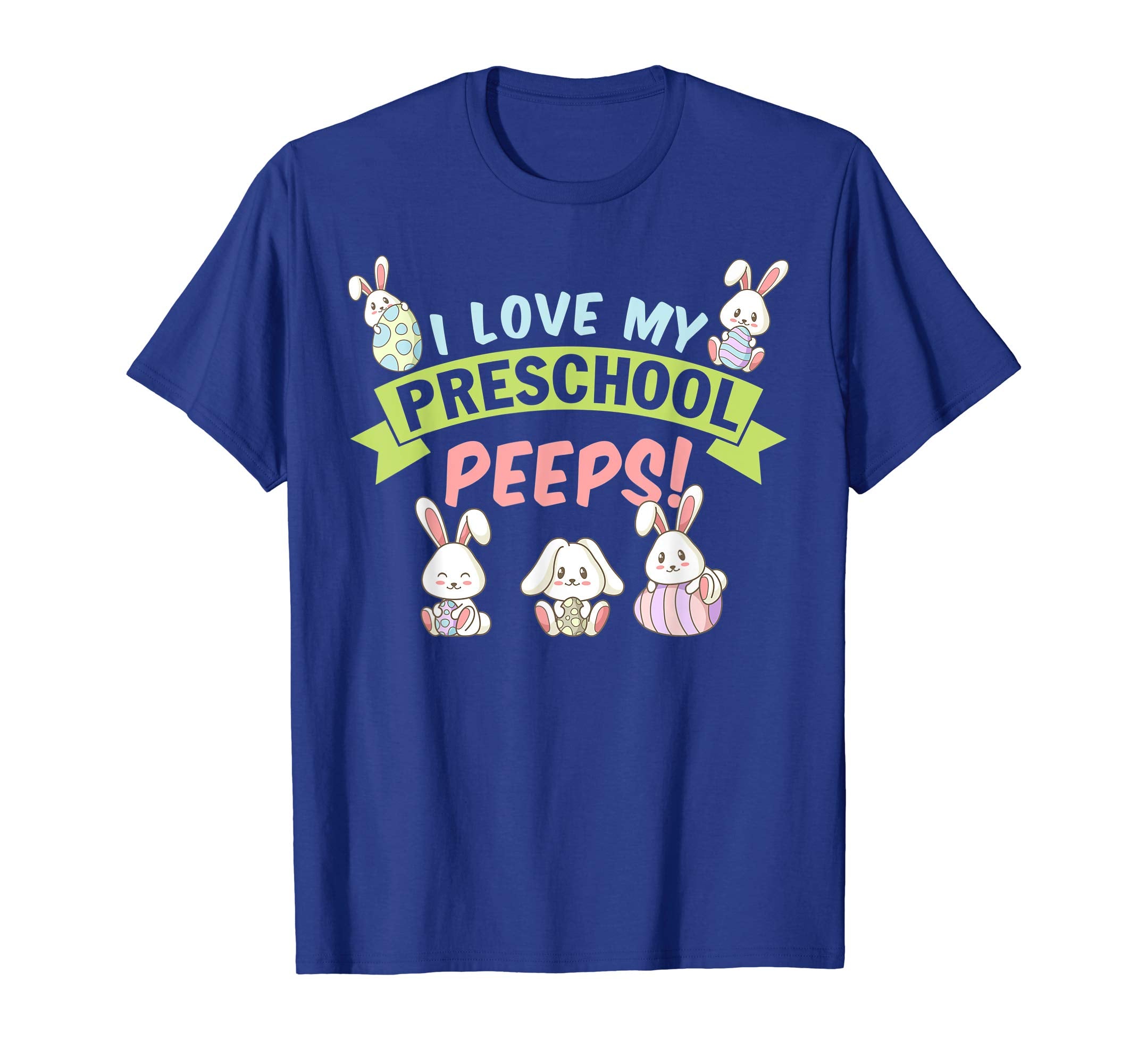 I Love My Preschool Peeps Bunnies Easter Teacher Shirt
