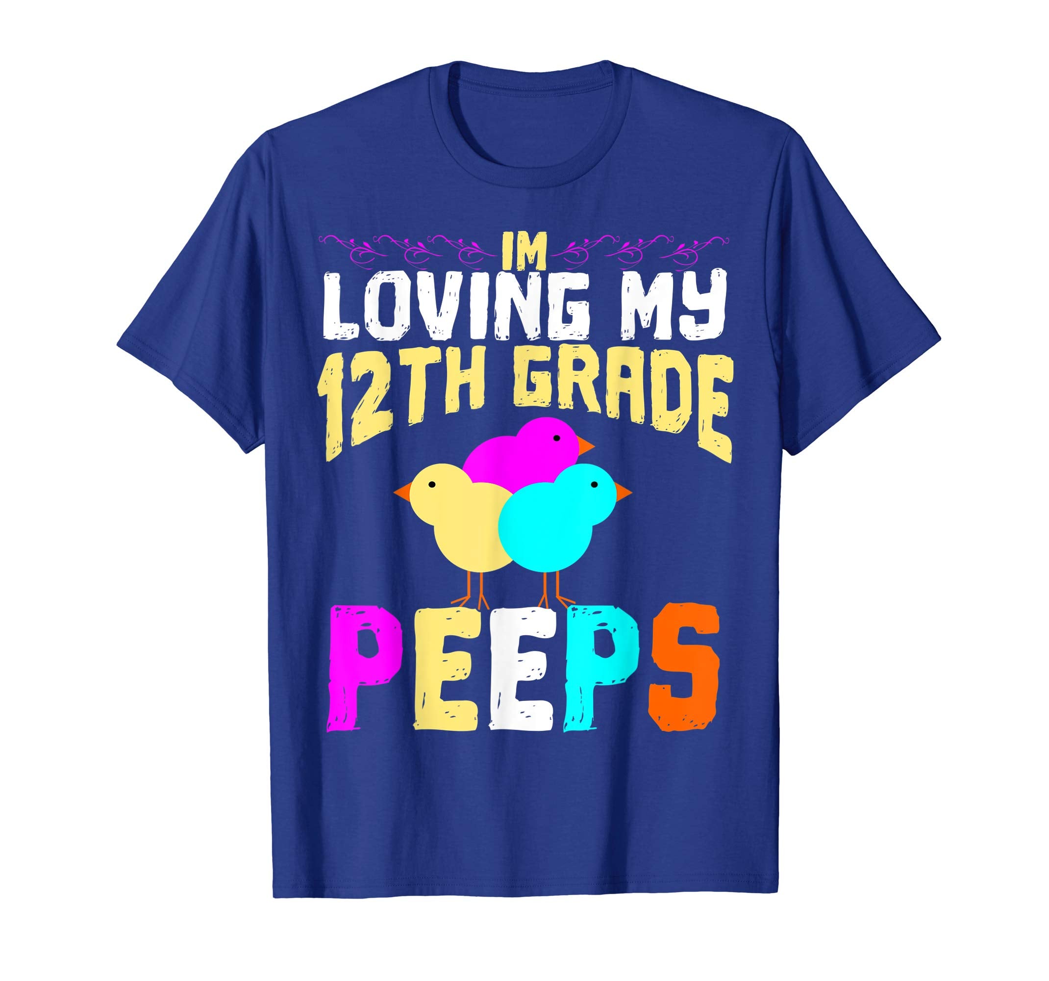 12th Grade Peeps Easter TShirt Teacher Gift