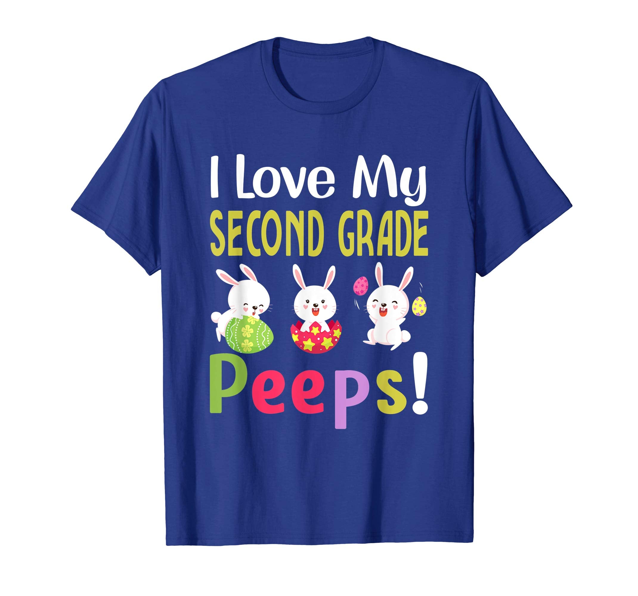 I Love My Second Grade Peeps Happy Easter Teacher Tshirt
