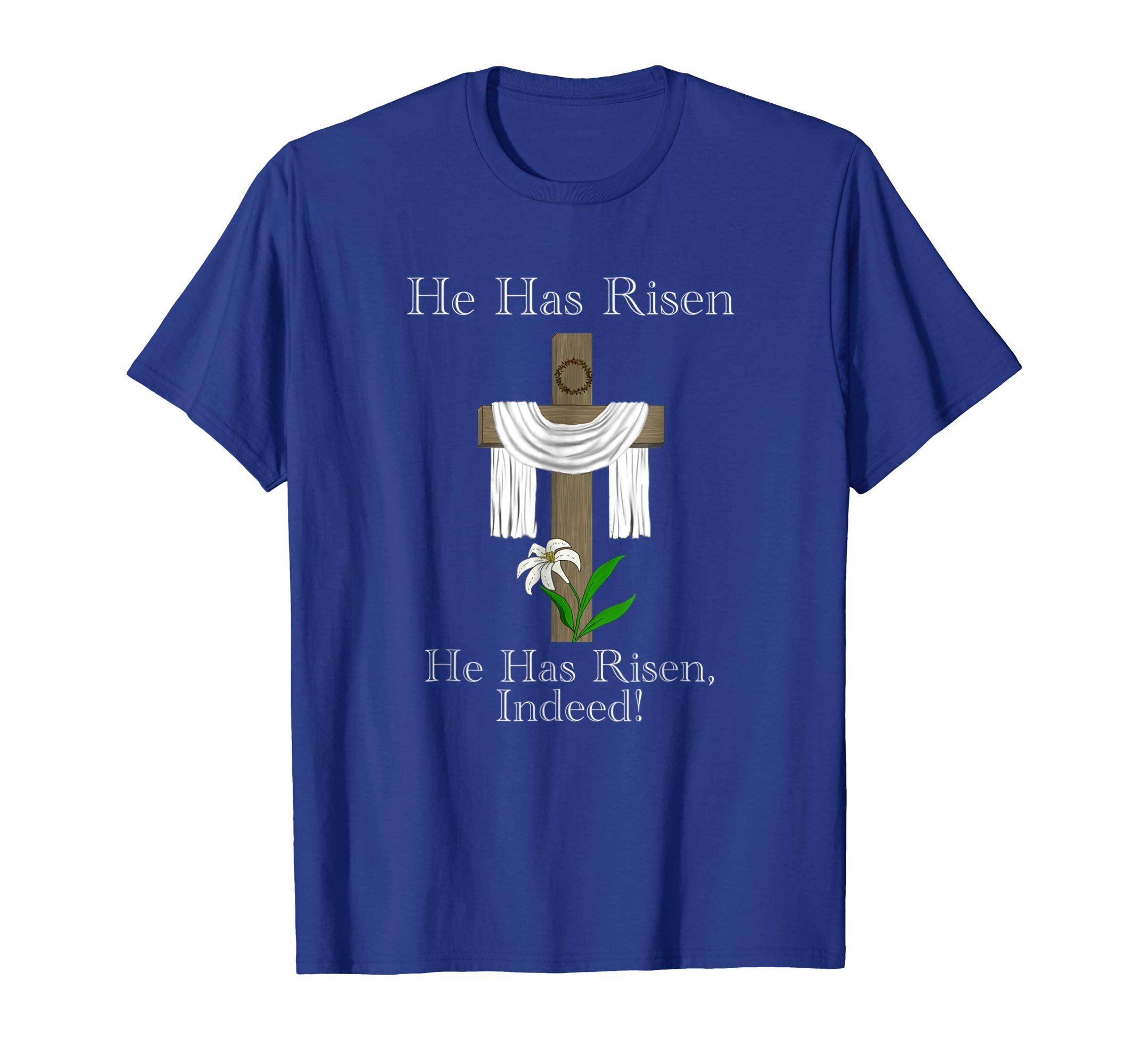 He Is Risen Indeed Traditional Easter Resurrection T-Shirt