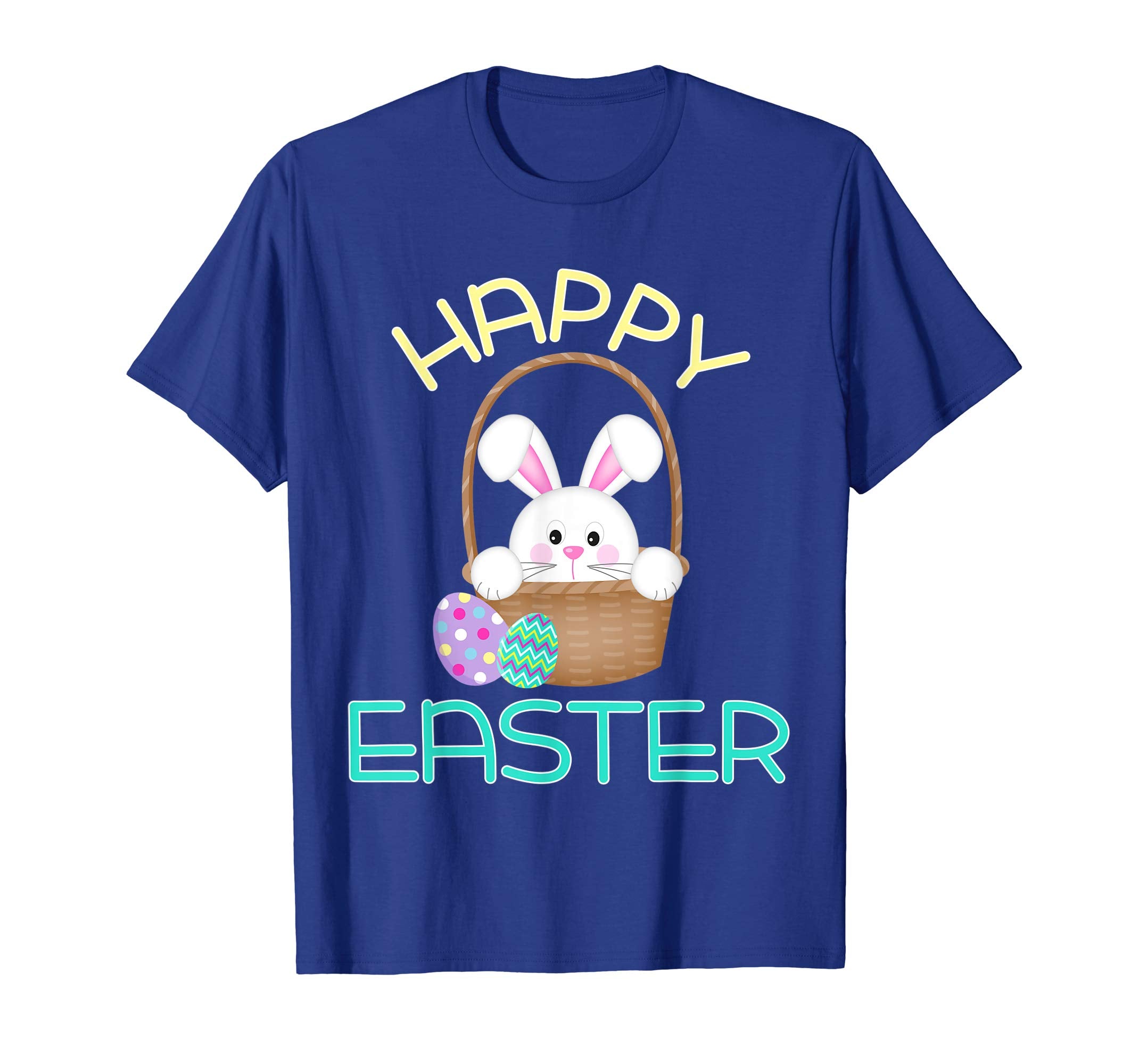 Happy Easter Shirt Bunny in Basket &amp; Eggs Easter Gift