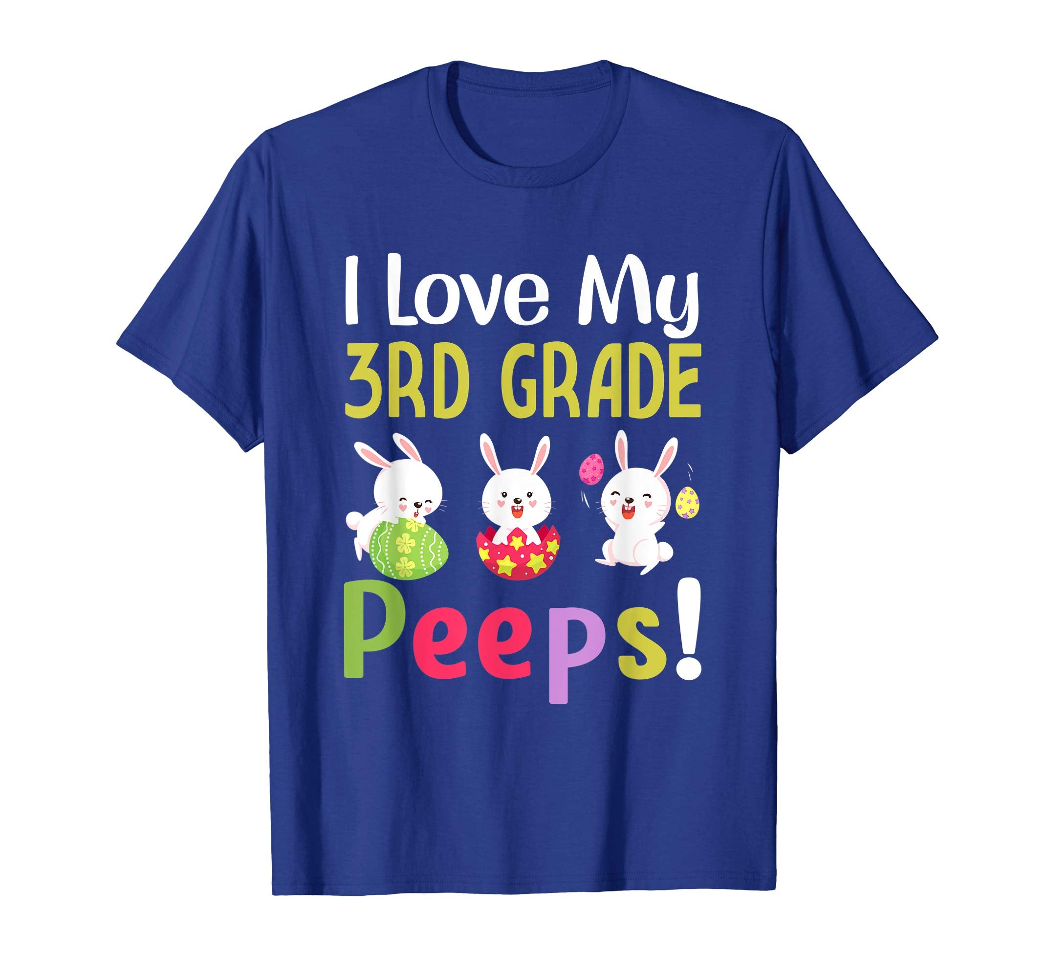 I Love My 3Rd Grade Peeps Happy Easter Teacher Tshirt