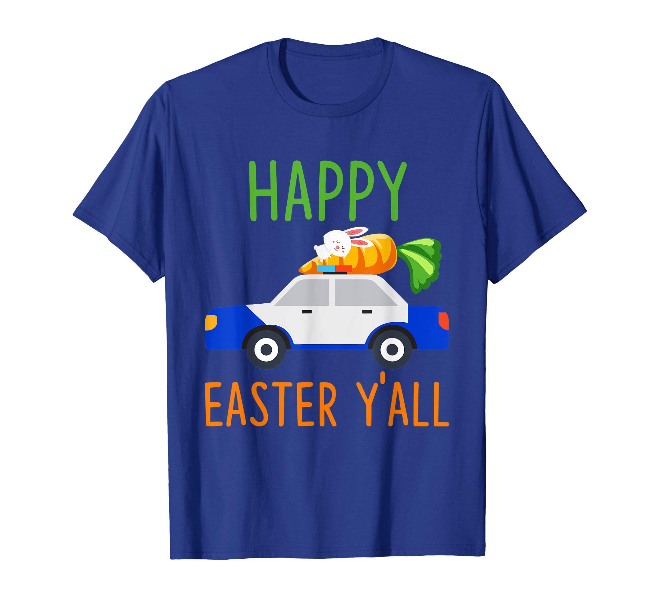 Police-Car Happy-Easter-Y'all T-shirt Hunting-Season-Egg