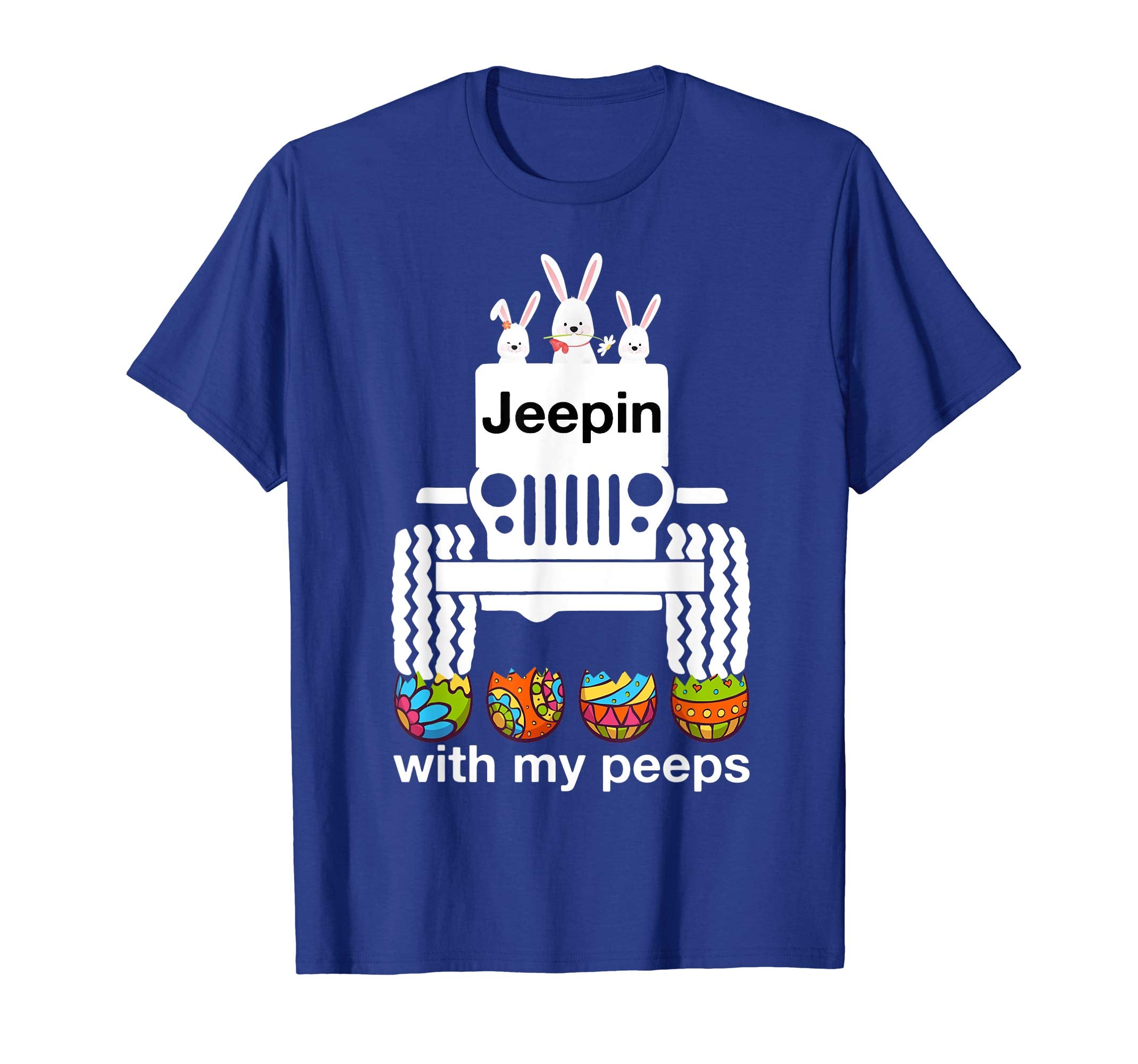 Jeepin with my peeps Rabbit Riding Jeep Eggs Easter Tshirt