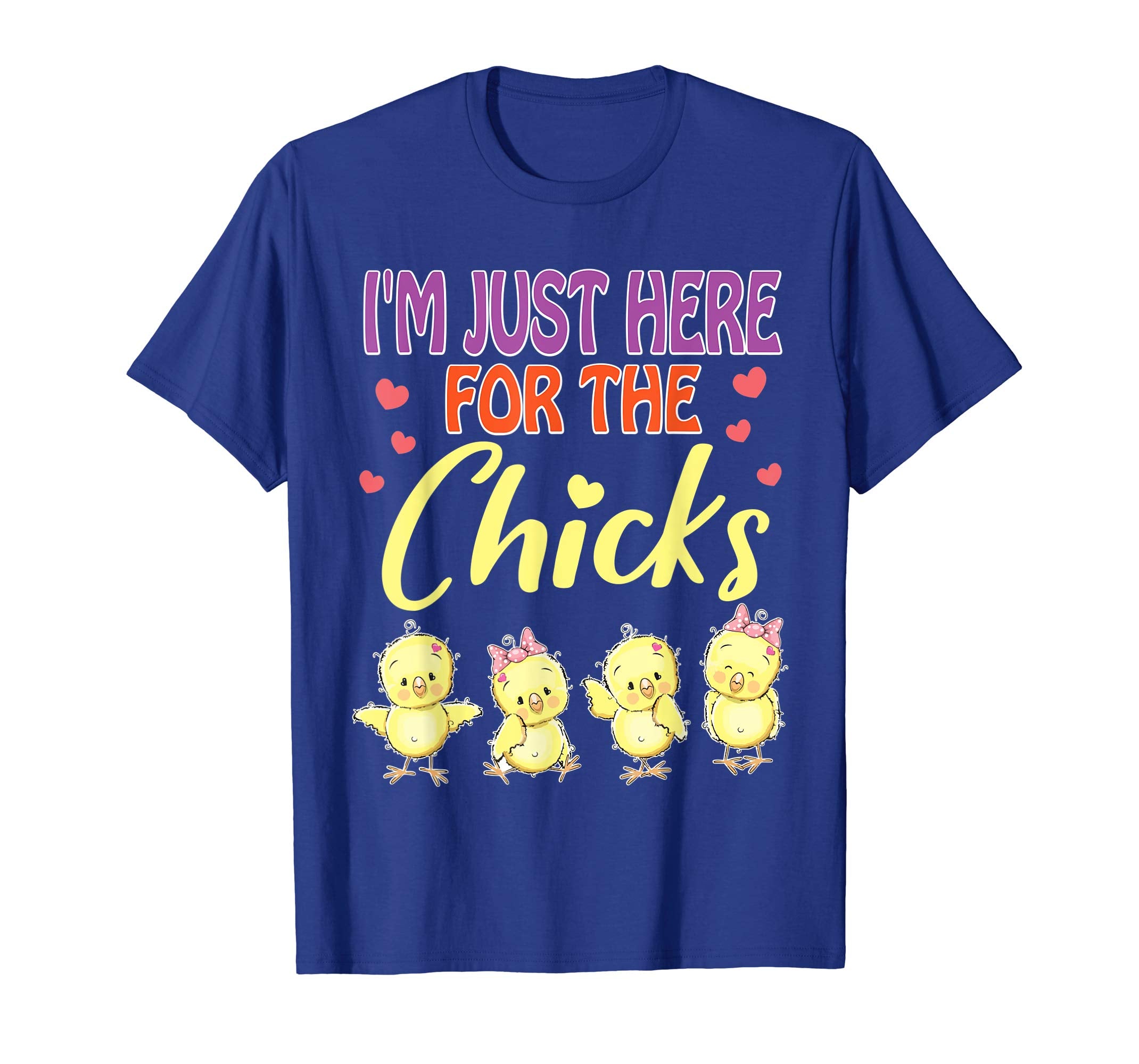 I'm Just Here For The Chicks Heart Happy Easter Day Shirt