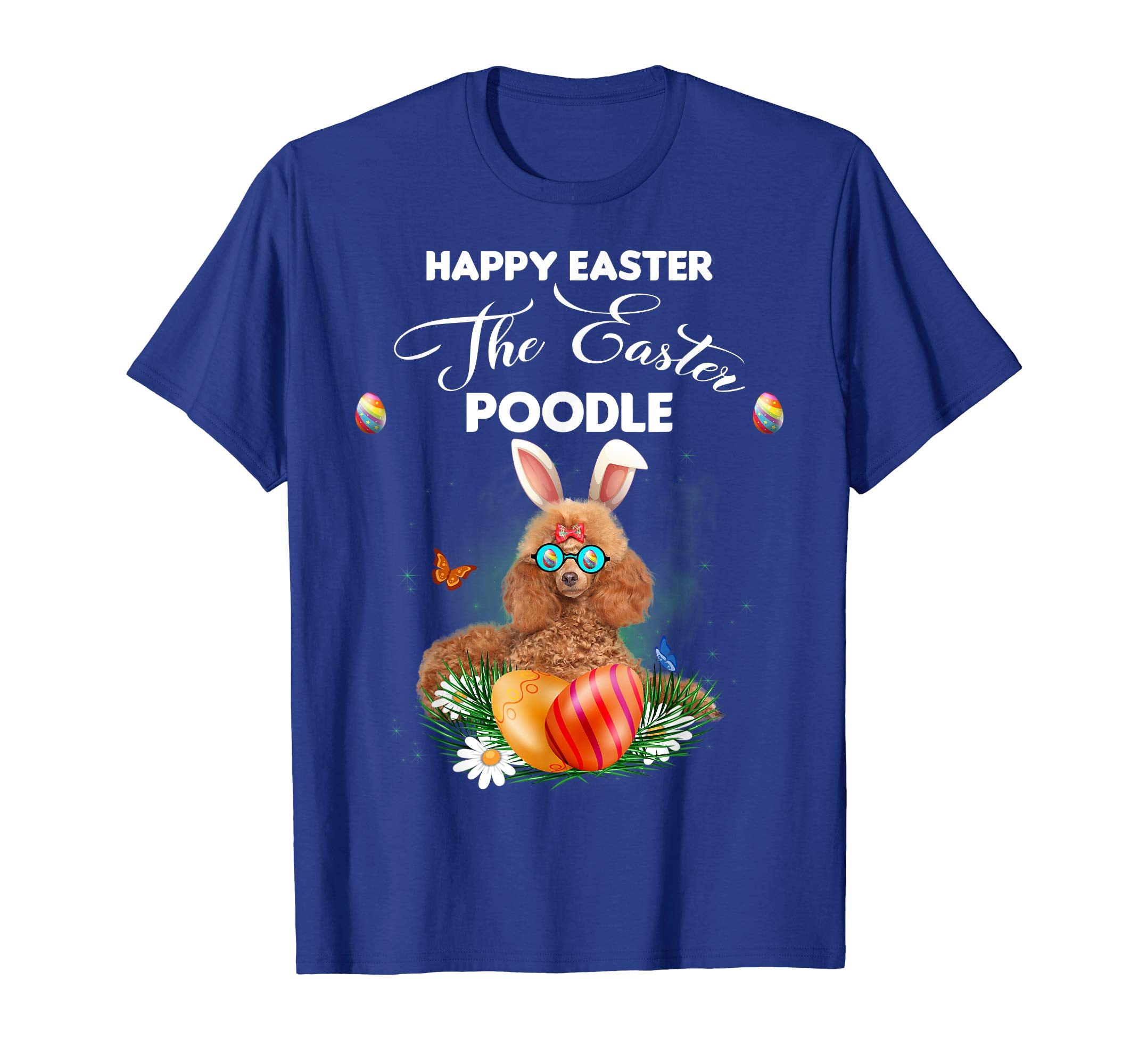 Poodle Dog Sunglass Bunny Happy Easter Day Tshirt