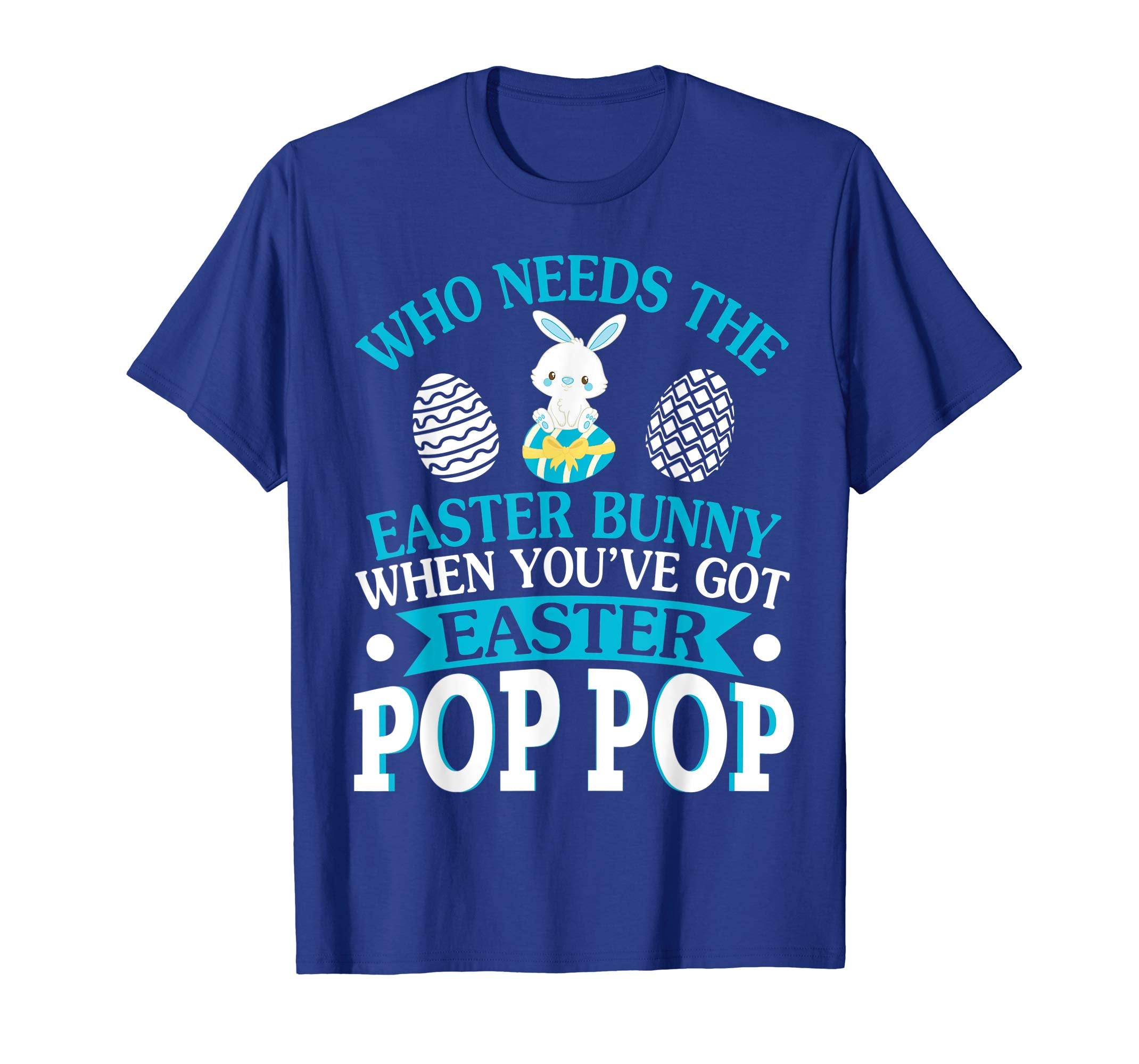Who Needs The Easter Bunny When You've Got Easter Pop Pop