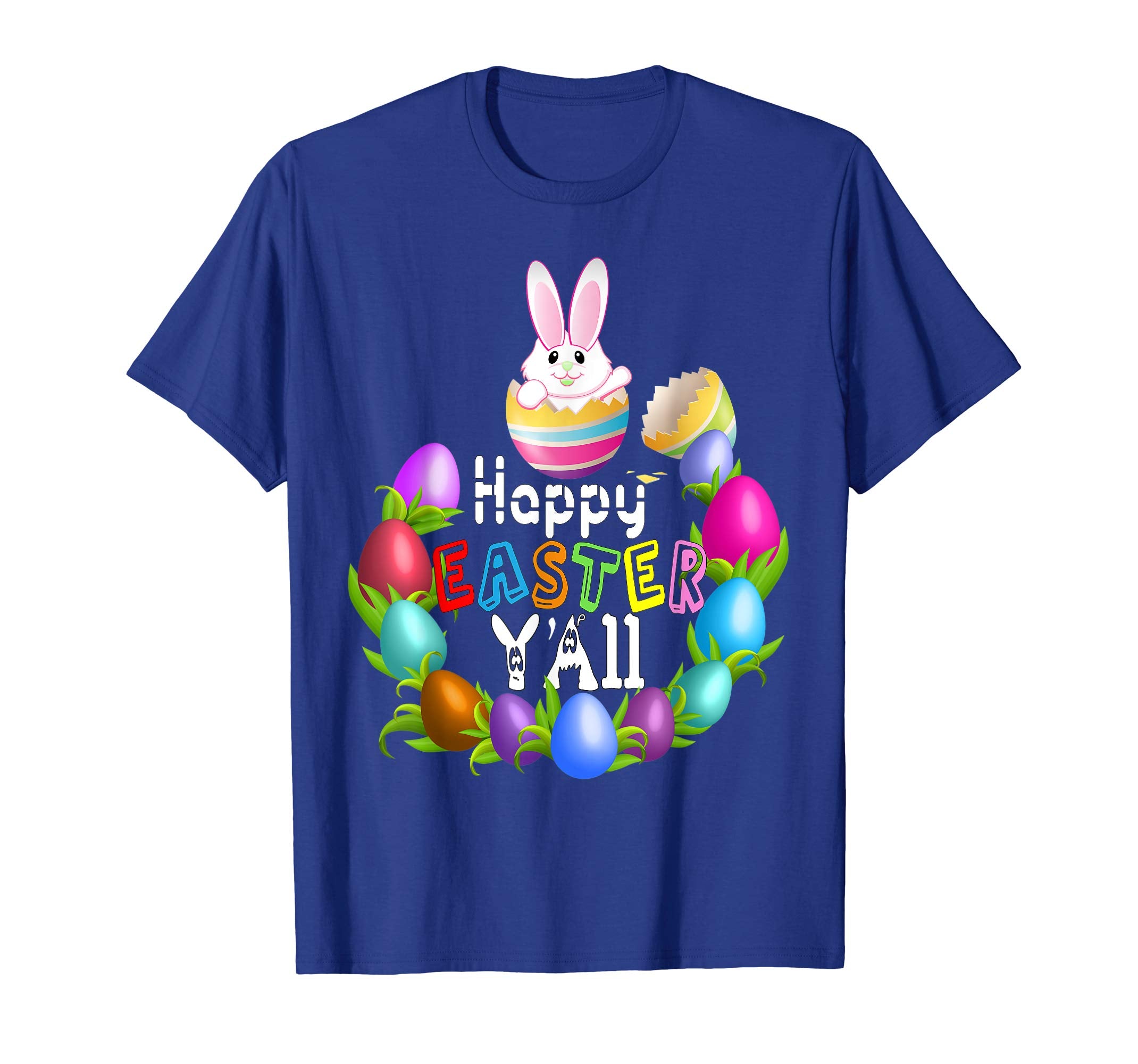 HAPPY EASTER Y'all Shirt Egg Hunt Bunny Shirt Women Men Kids
