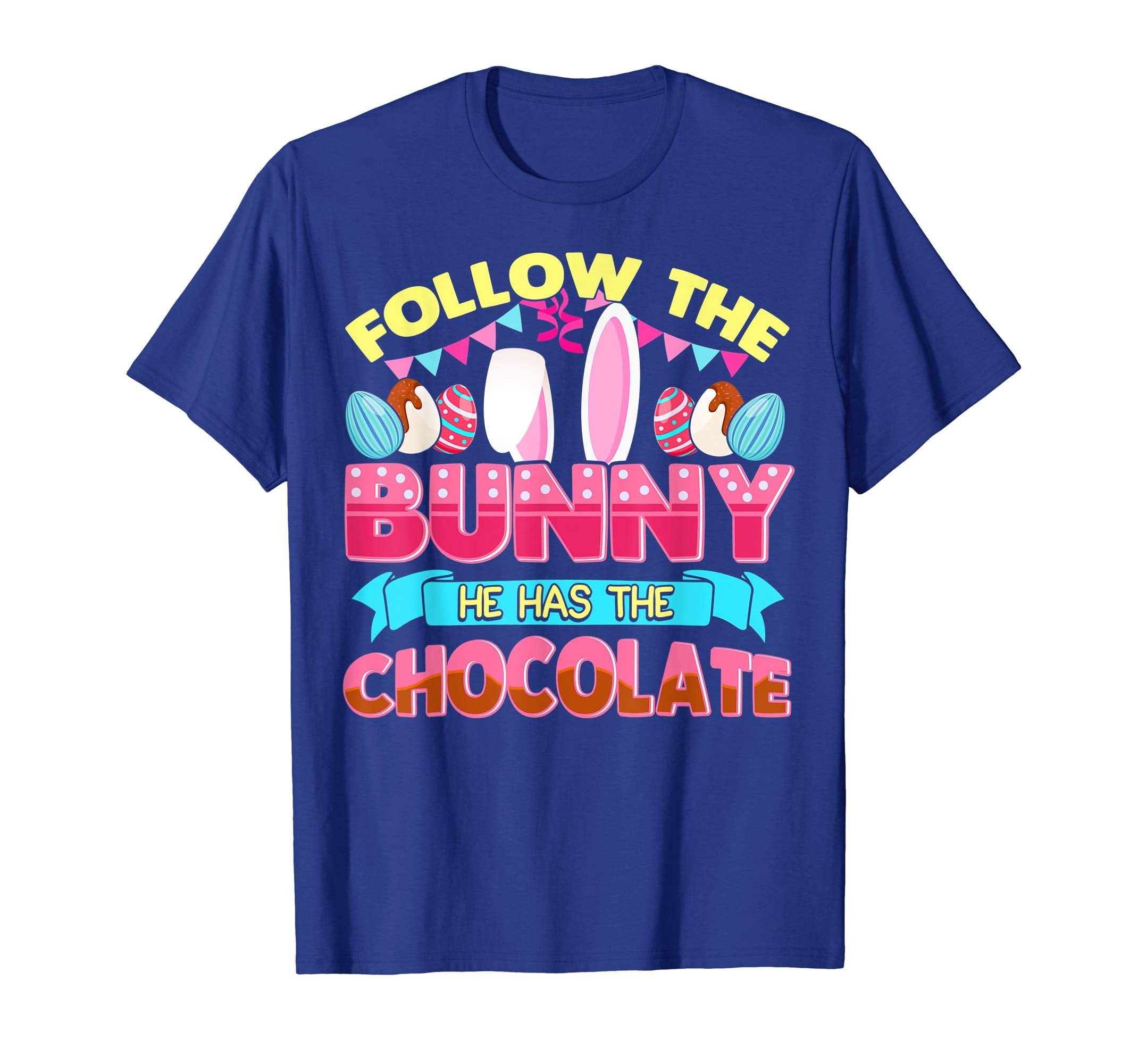Cute Chocolate Easter Egg Hunt T Shirt Bunny Sweet Candies