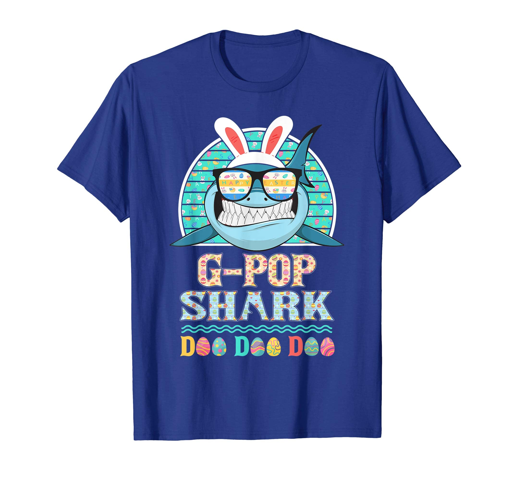 Funny G-Pop Shark Happy Easter Day Gift Family Shirt