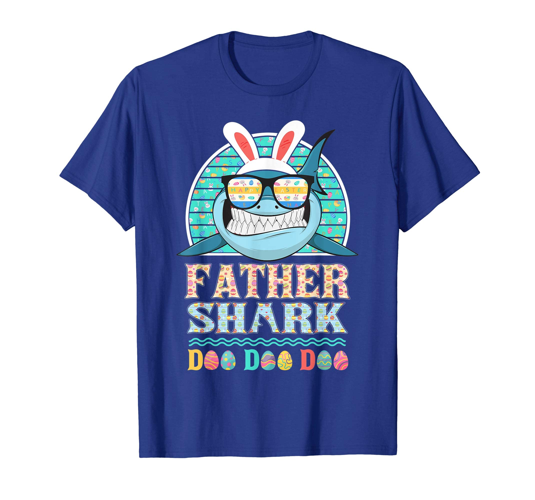 Funny Father Shark Happy Easter Day Gift Family Shirt
