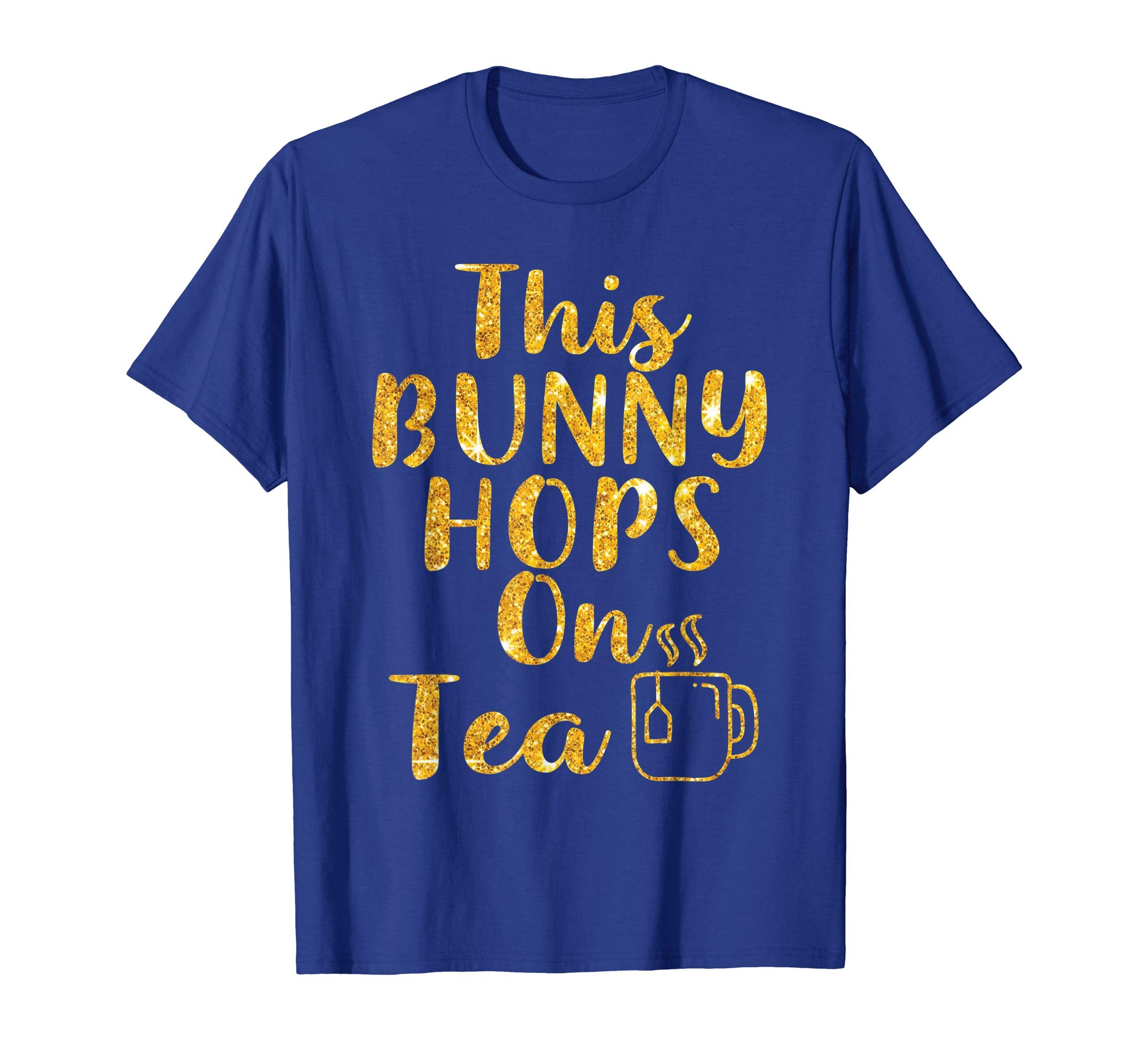 This Bunny Hops on Tea tshirt Easter Bunny