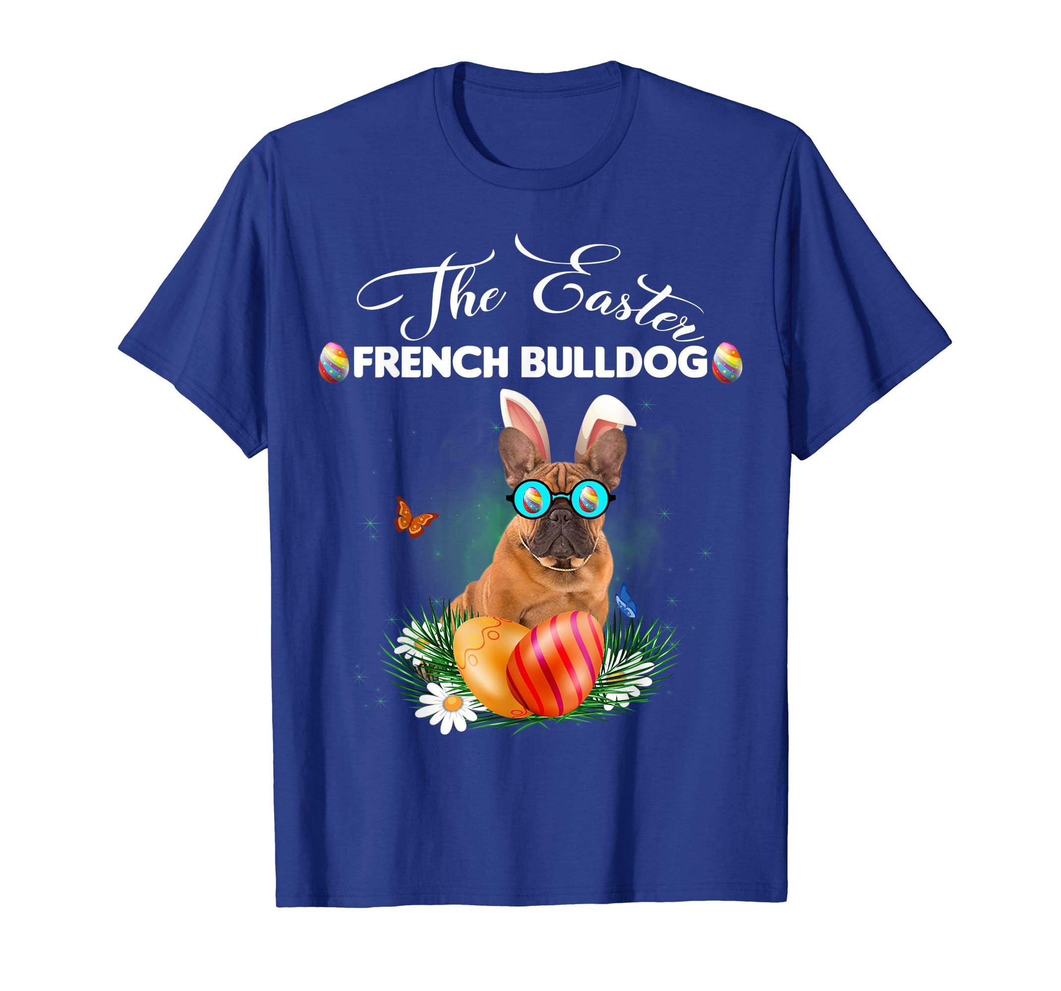 French Bulldog Bunny Easter Day Dog Gifts T-Shirt