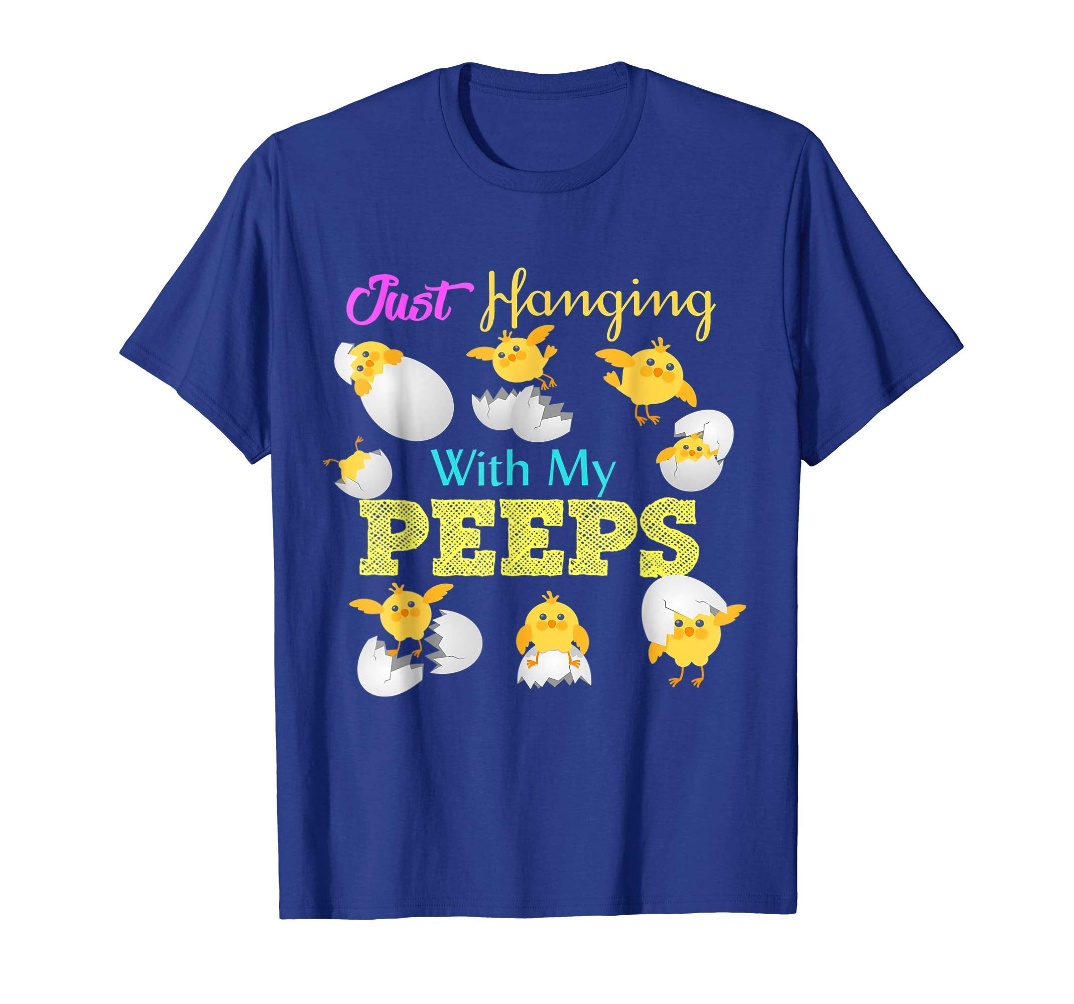 Hanging With My Peeps T-Shirt - Funny Easter Peeps