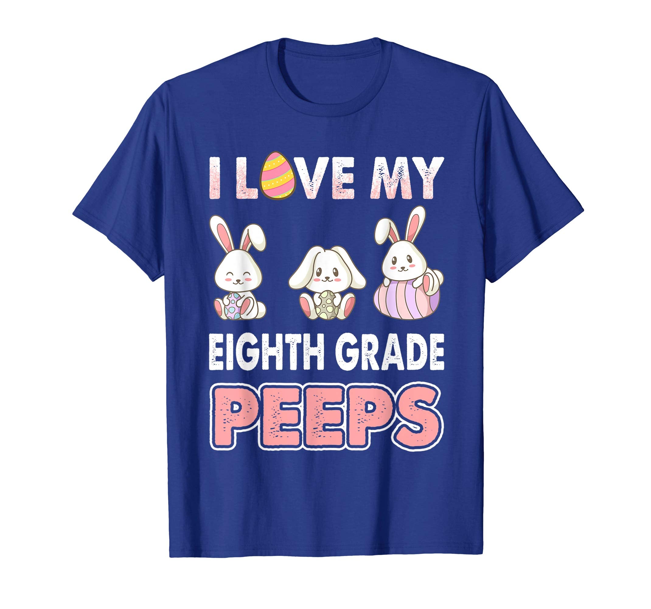 I Love My Eighth Grade Peeps Easter Day T-Shirt
