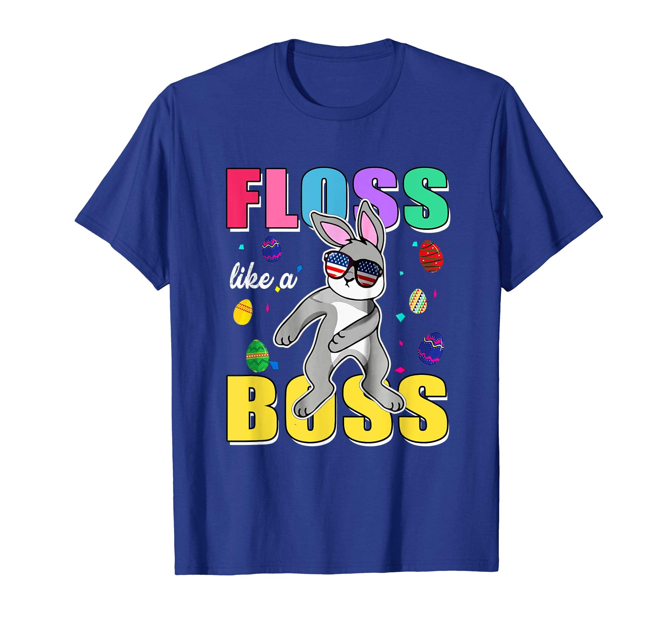 Cute Bunny Easter Day TShirt Floss Like A Boss - Floss Dance