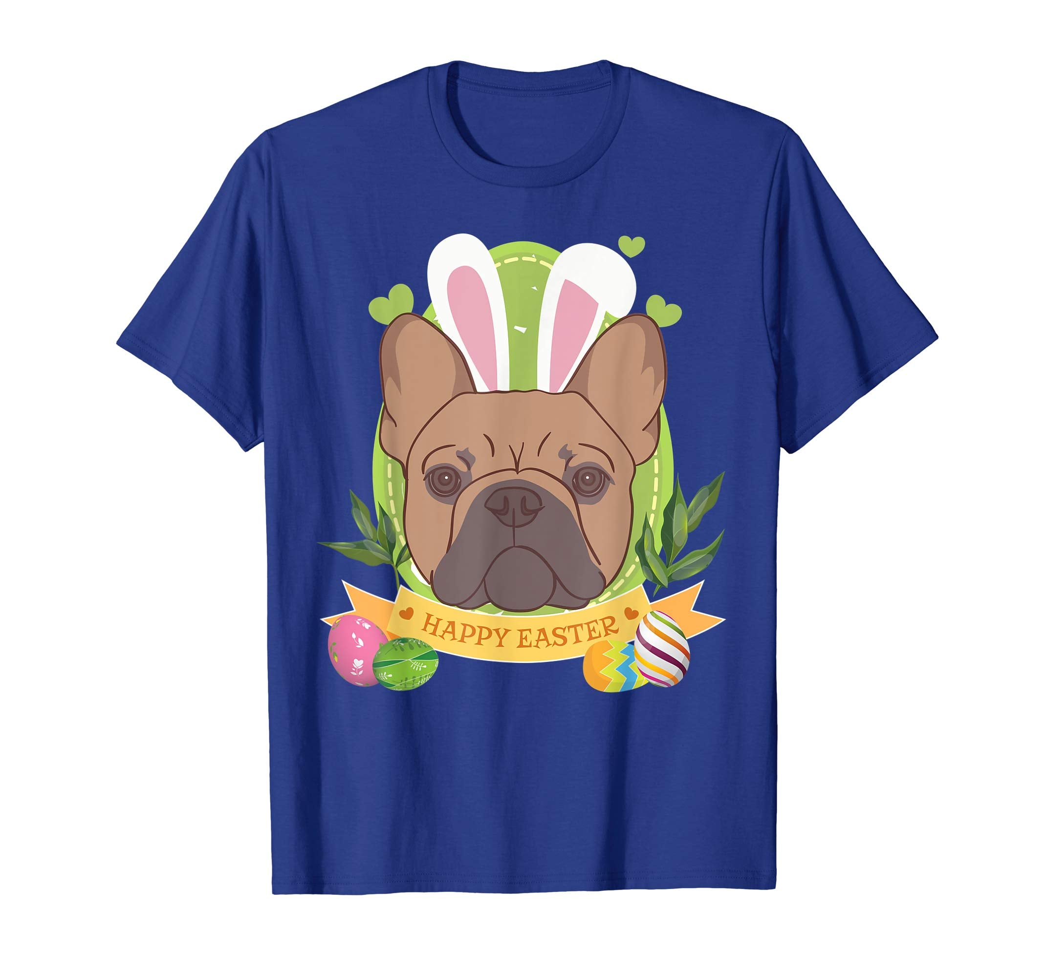 Bunny French Bulldog Dog Easter Day Lovers T-Shirt Egg