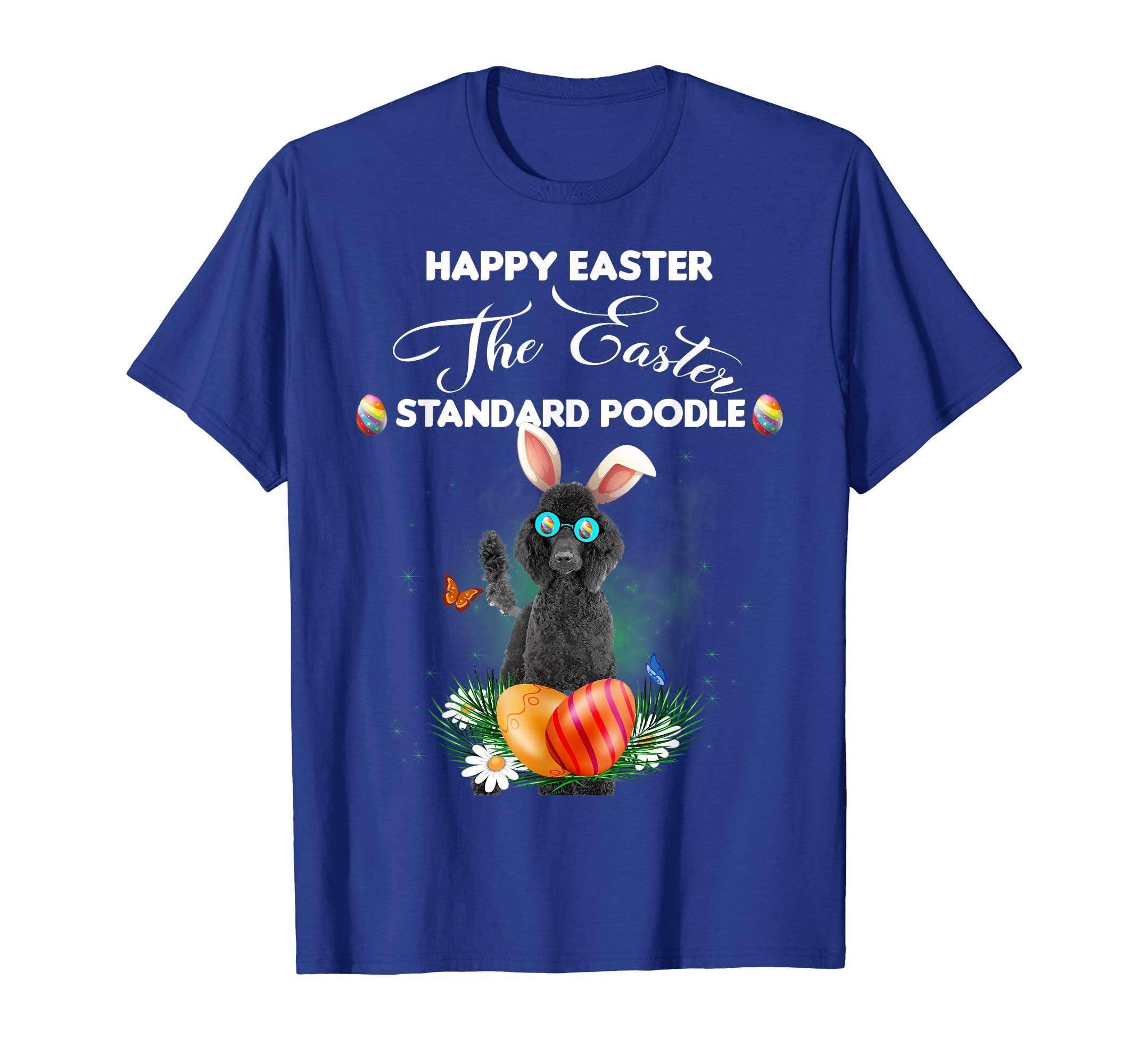 Standard Poodle Dog Sunglass Bunny Happy Easter Day Tshirt