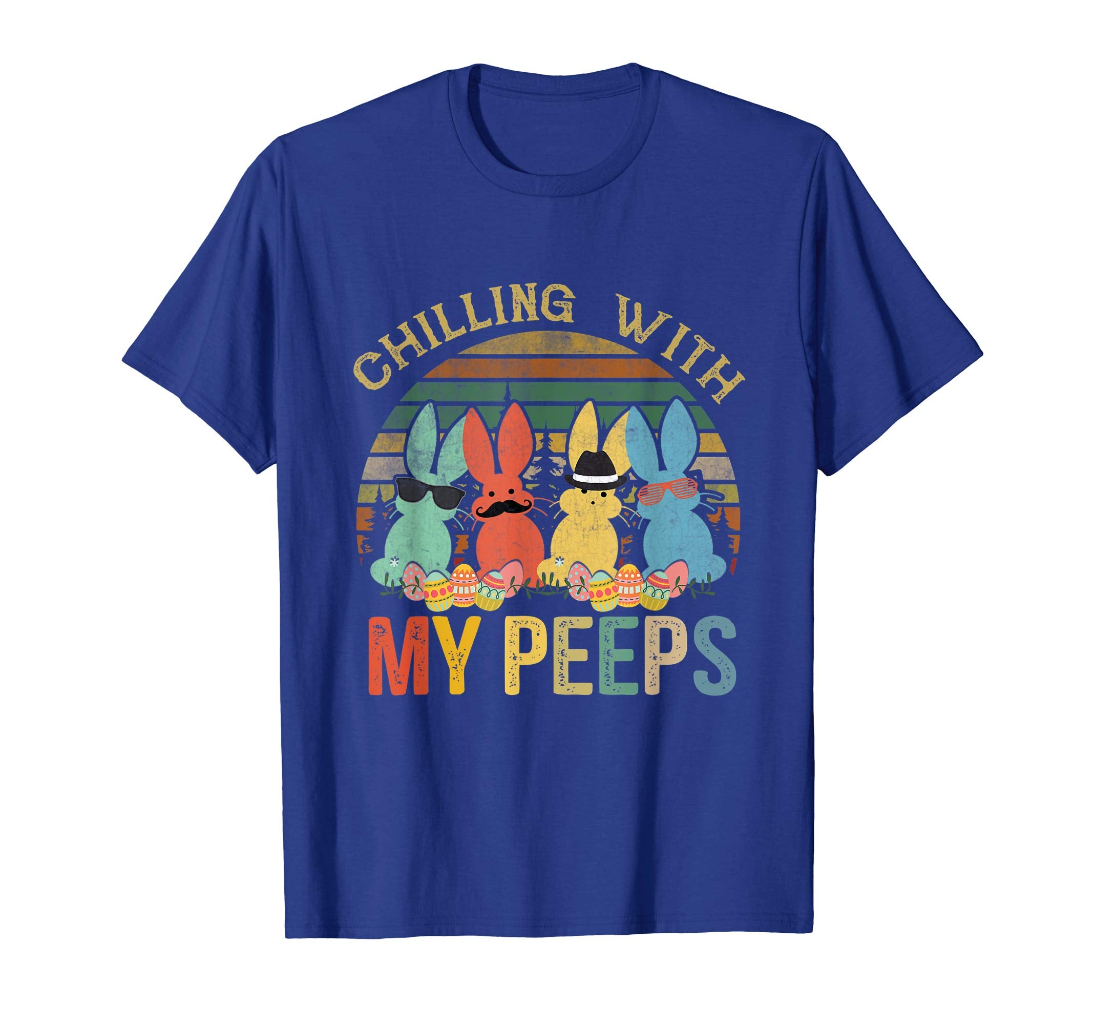 Chillin' With My Peeps Funny Easter vintage T Shirt