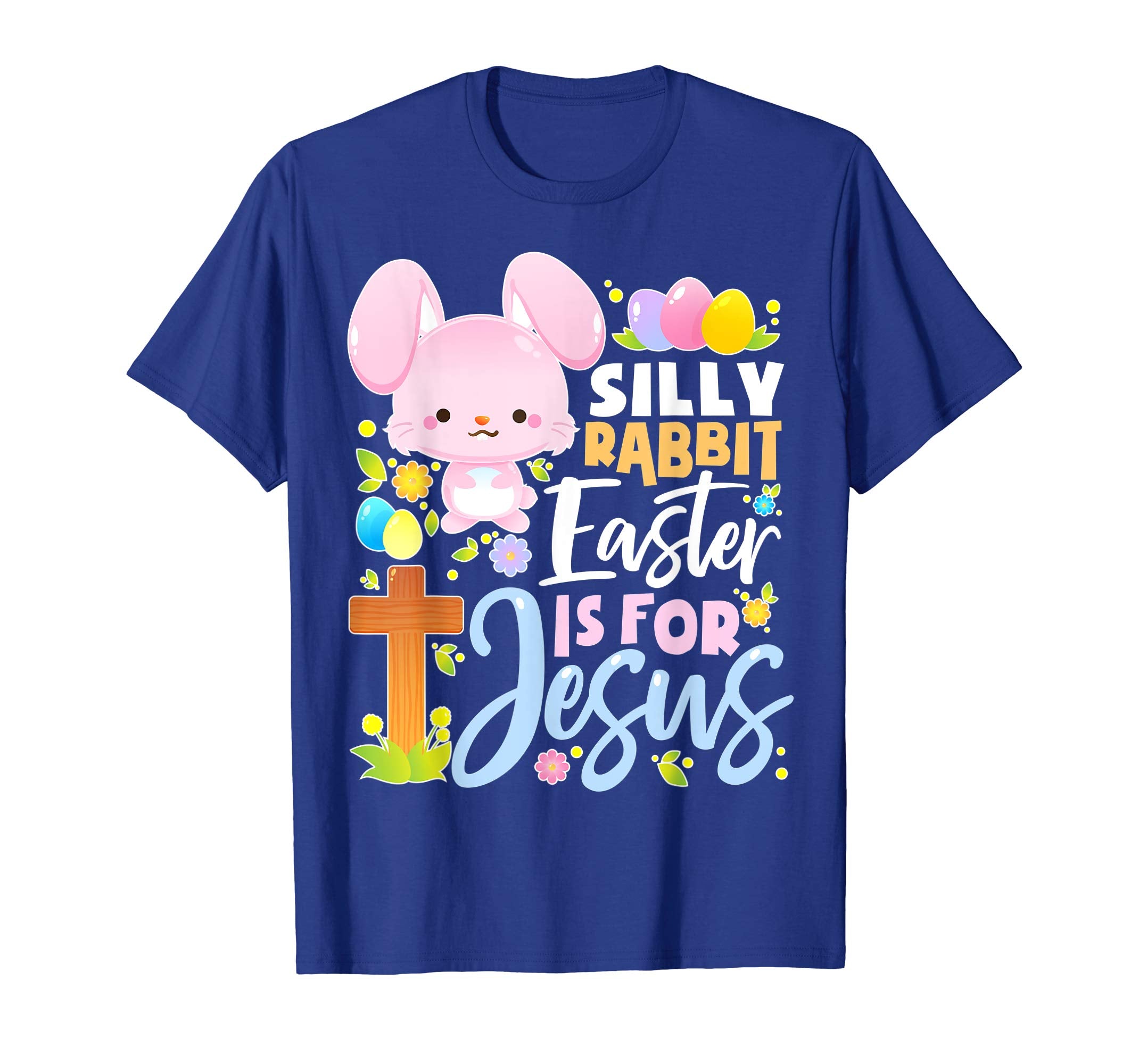 EASTER TShirt - Silly Rabbit Easter Is For Jesus Boys Girls