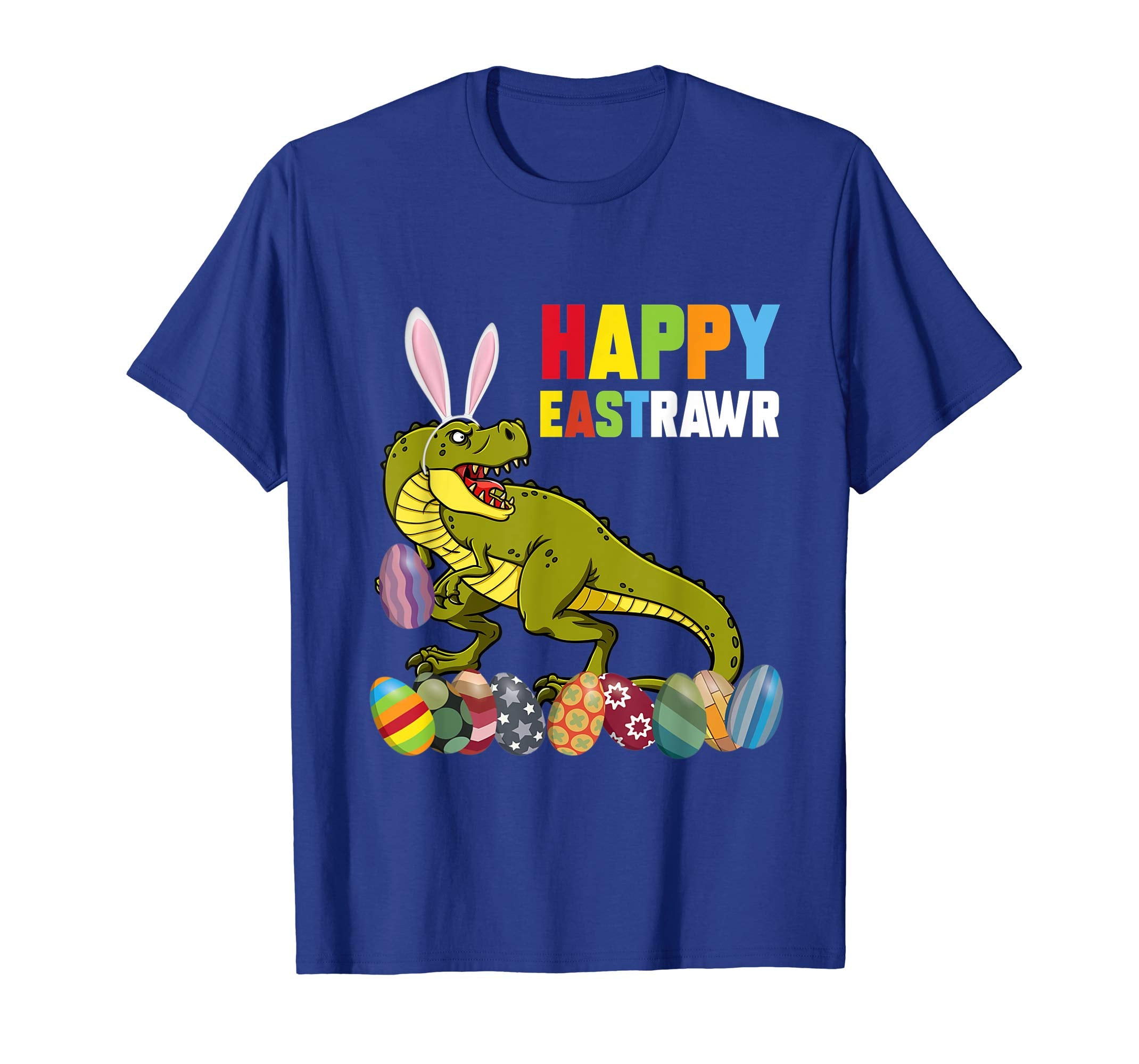 Rex Dinosaur Easter Happy Eastrawr Bunny Egg T-shirt