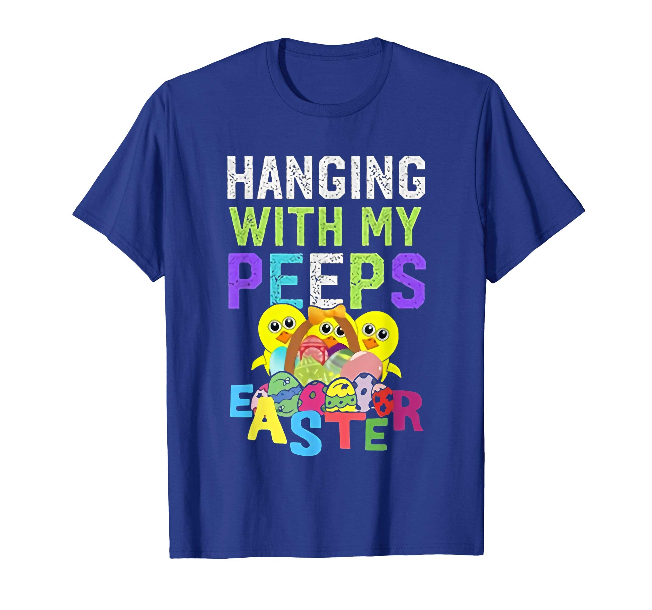 Hanging With My Peeps T-Shirt - Funny Easter Peeps