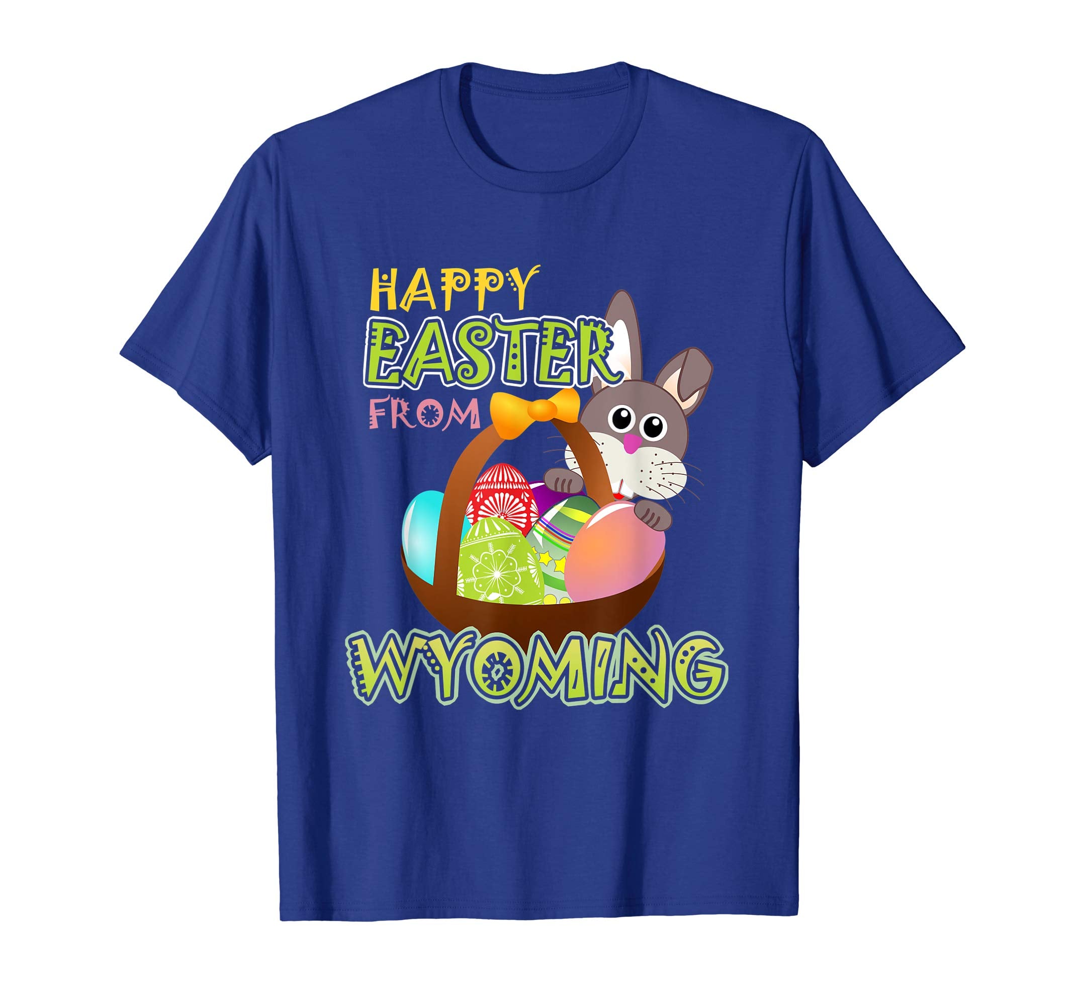 Happy Easter from Wyoming Funny States T-Shirt