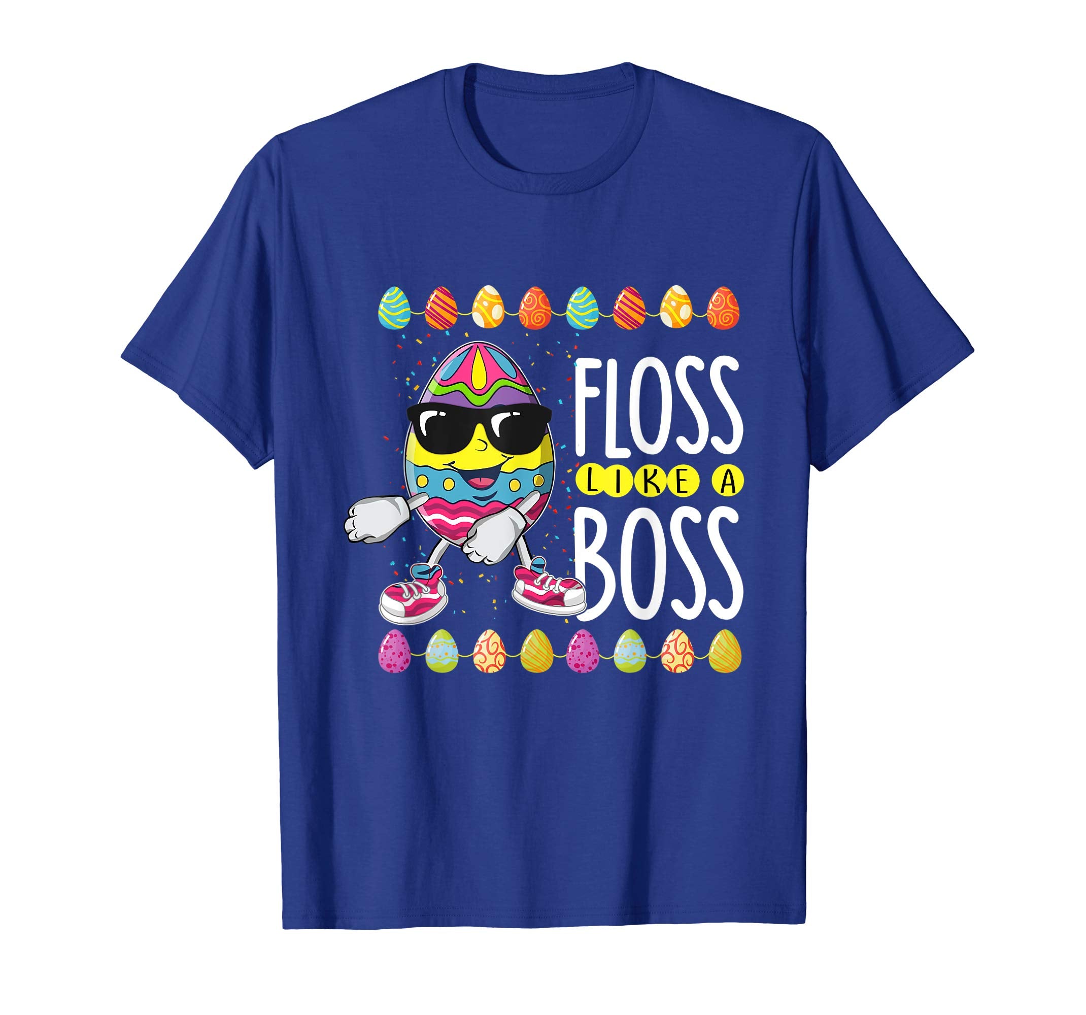 Egg Easter Floss like a boos shirt easter funny T-shirt