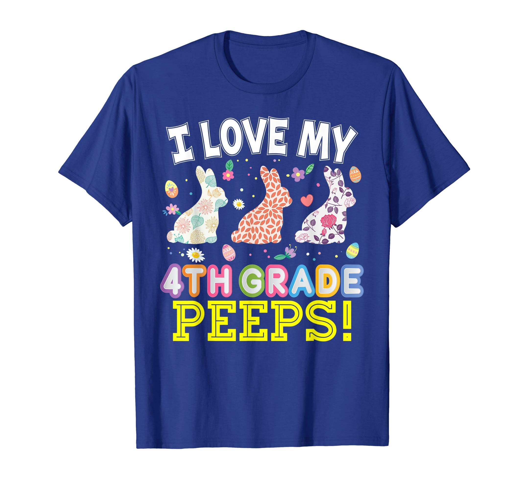 I Love My 4th Grade Peeps Fourth Easter Bunnies T-Shirt