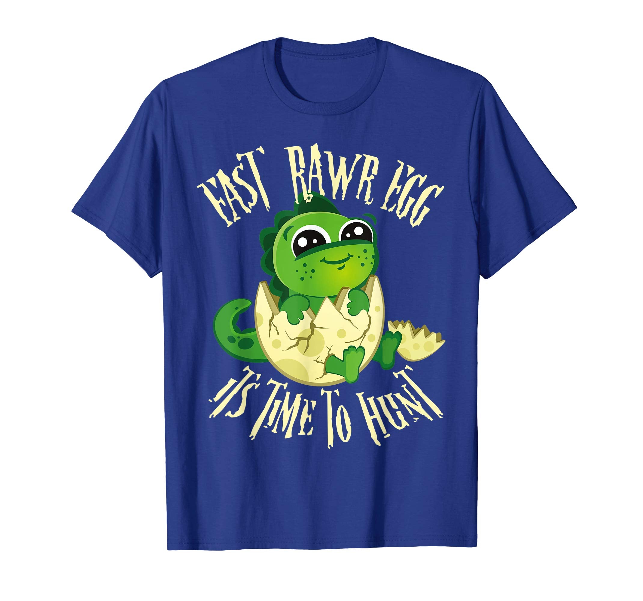 East-RAWR Egg It's Time To Hunt Easter Dinosaur Shirt