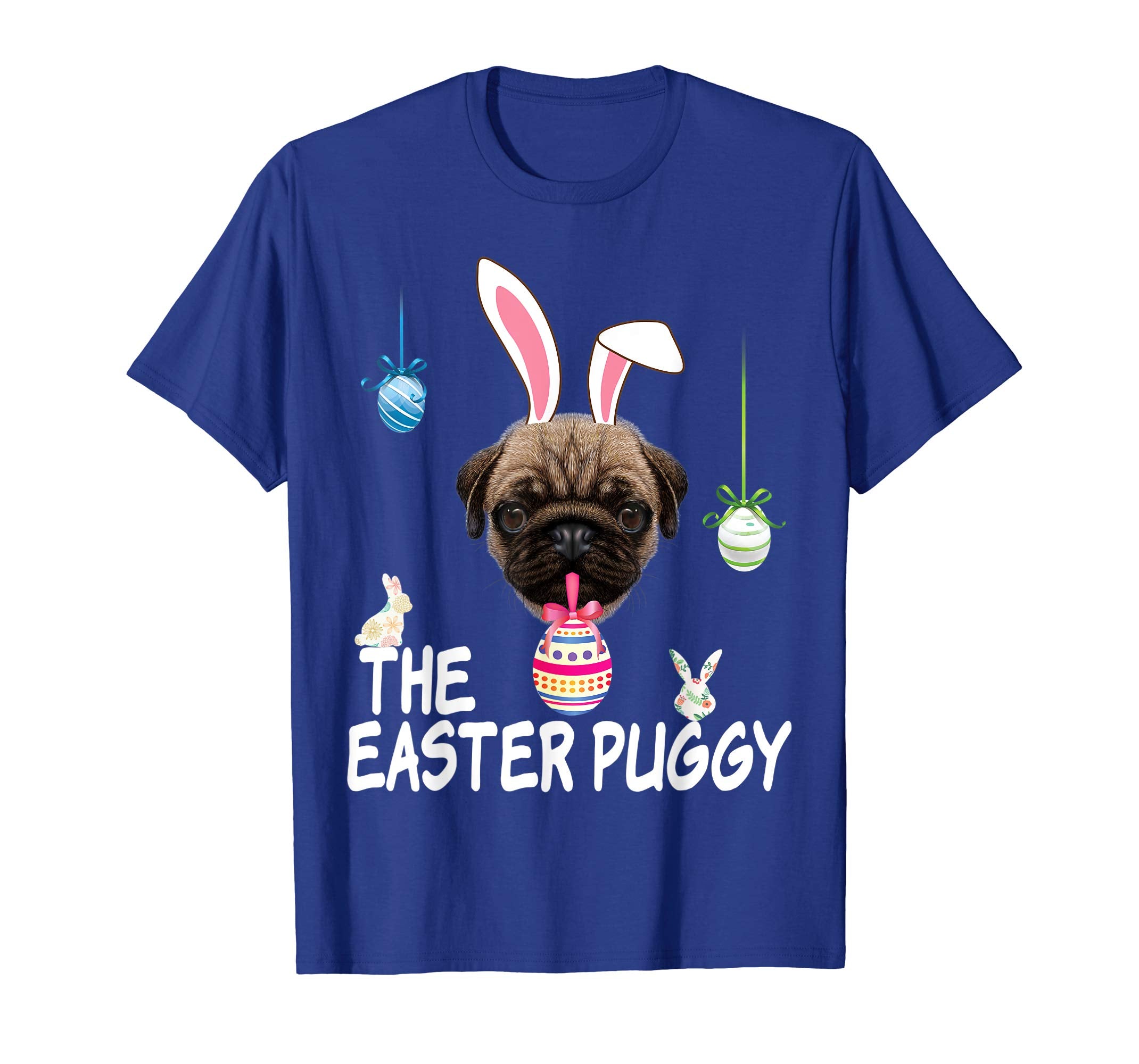 The Puggy Easter Pug Dog Bunny Egg T-Shirt Dog Lover Hunting