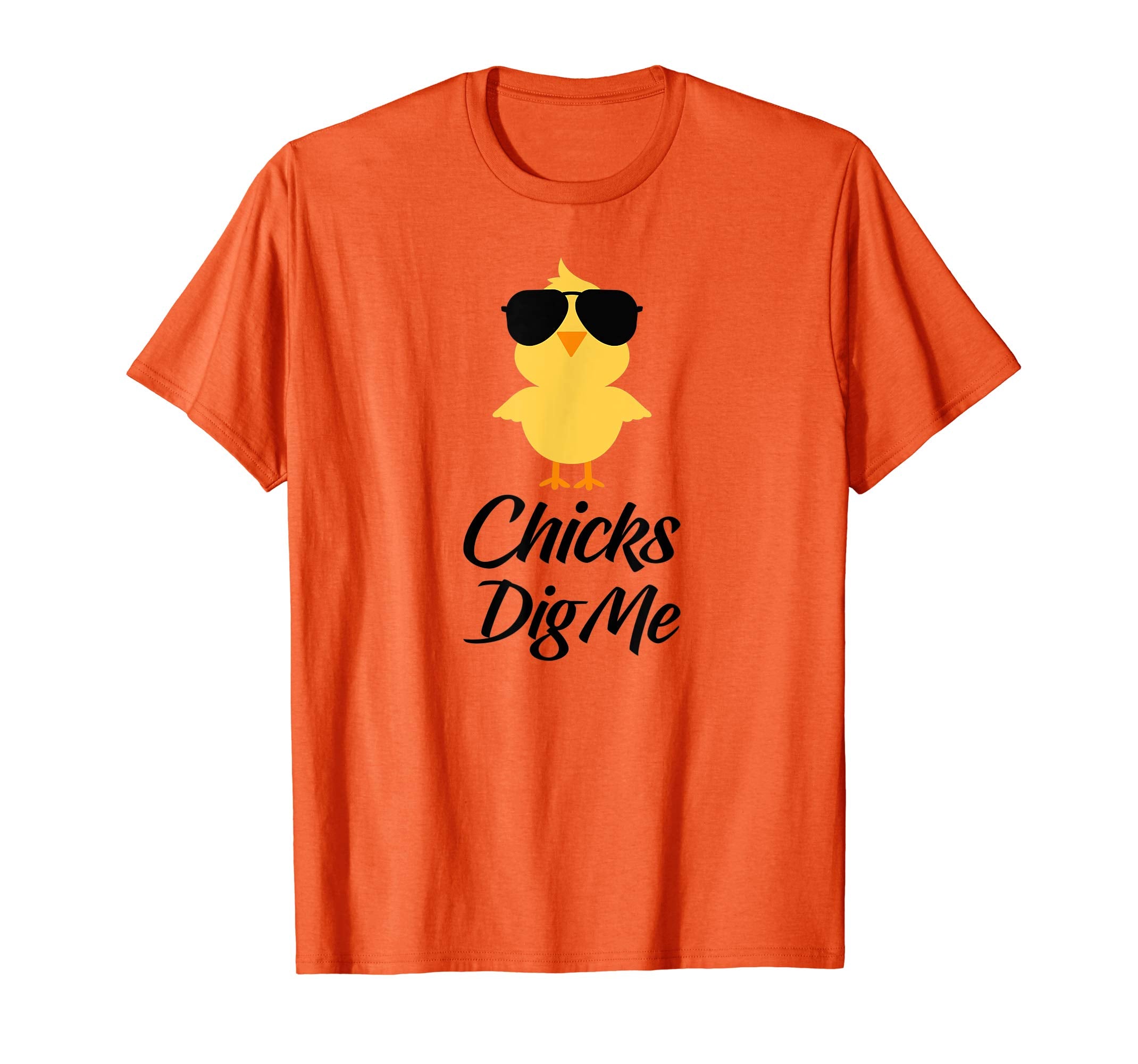 Chicks Dig Me Easter Shirts For Boys and Men