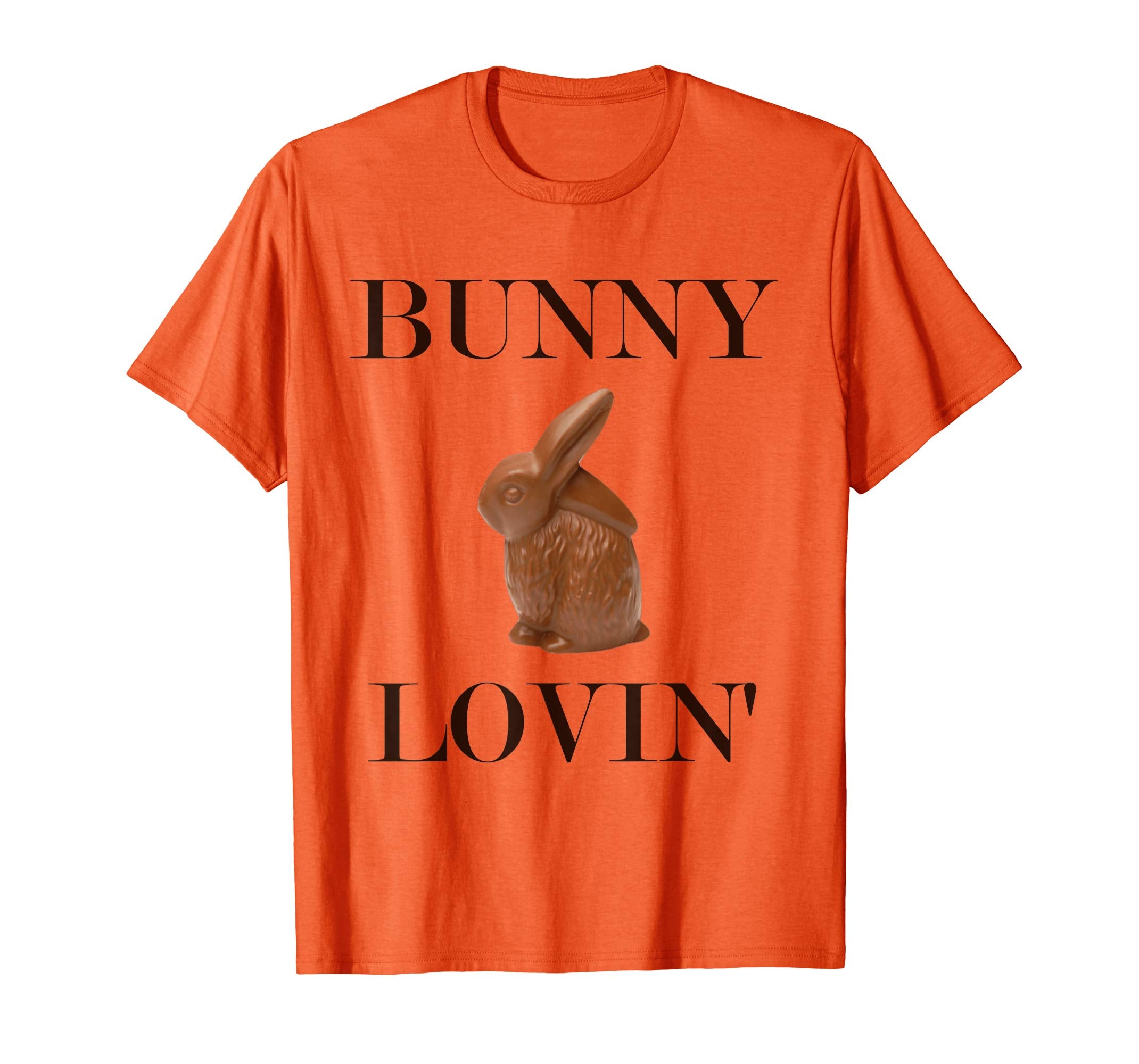 Bunny Lovin' Tshirt | Funny Chocolate Easter Bunny Tee
