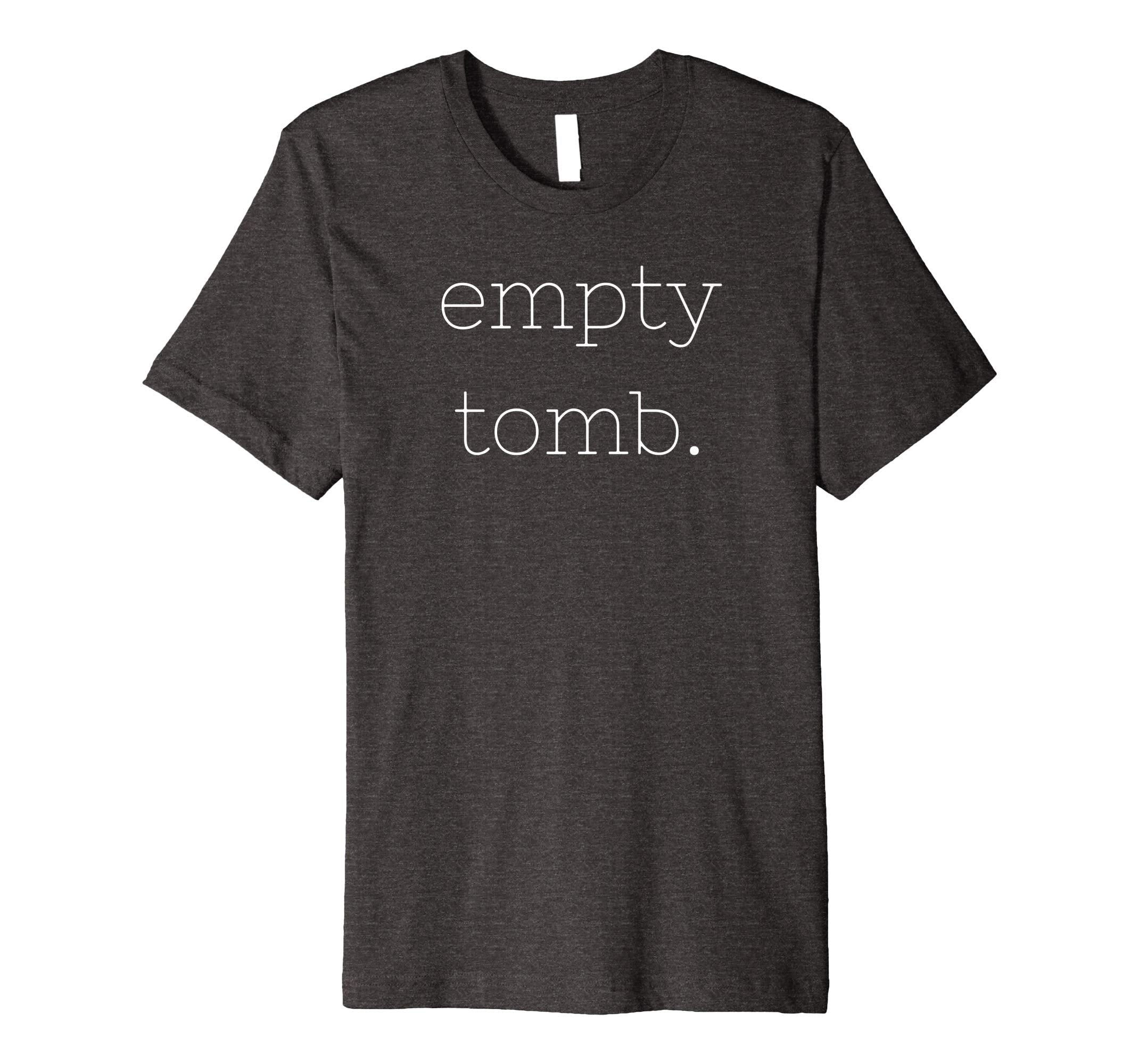 Empty Tomb Shirt Easter t-shirt Jesus Rose apparel