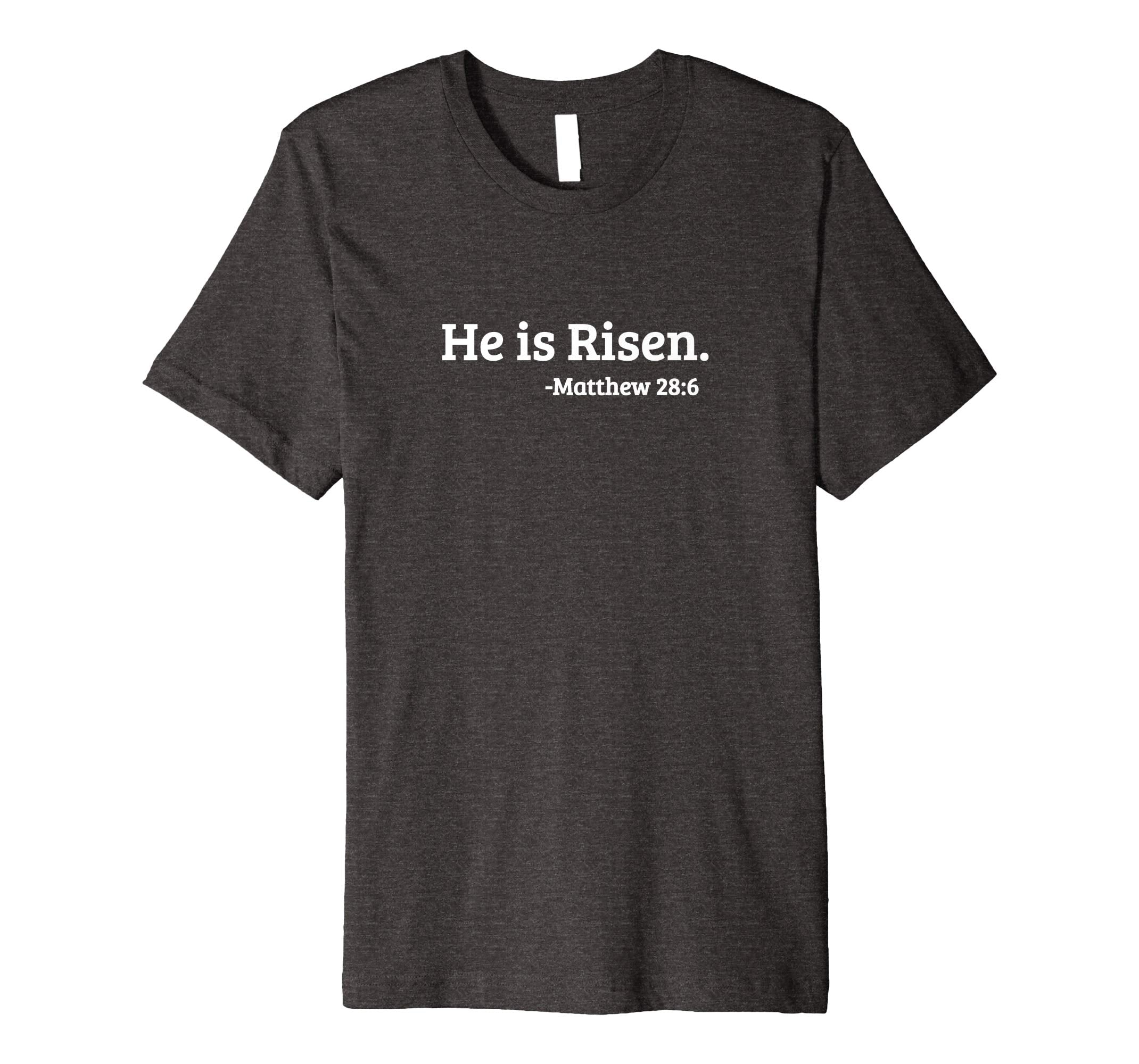 He is Risen. Matthew 28:6 Easter Resurrection T-Shirt