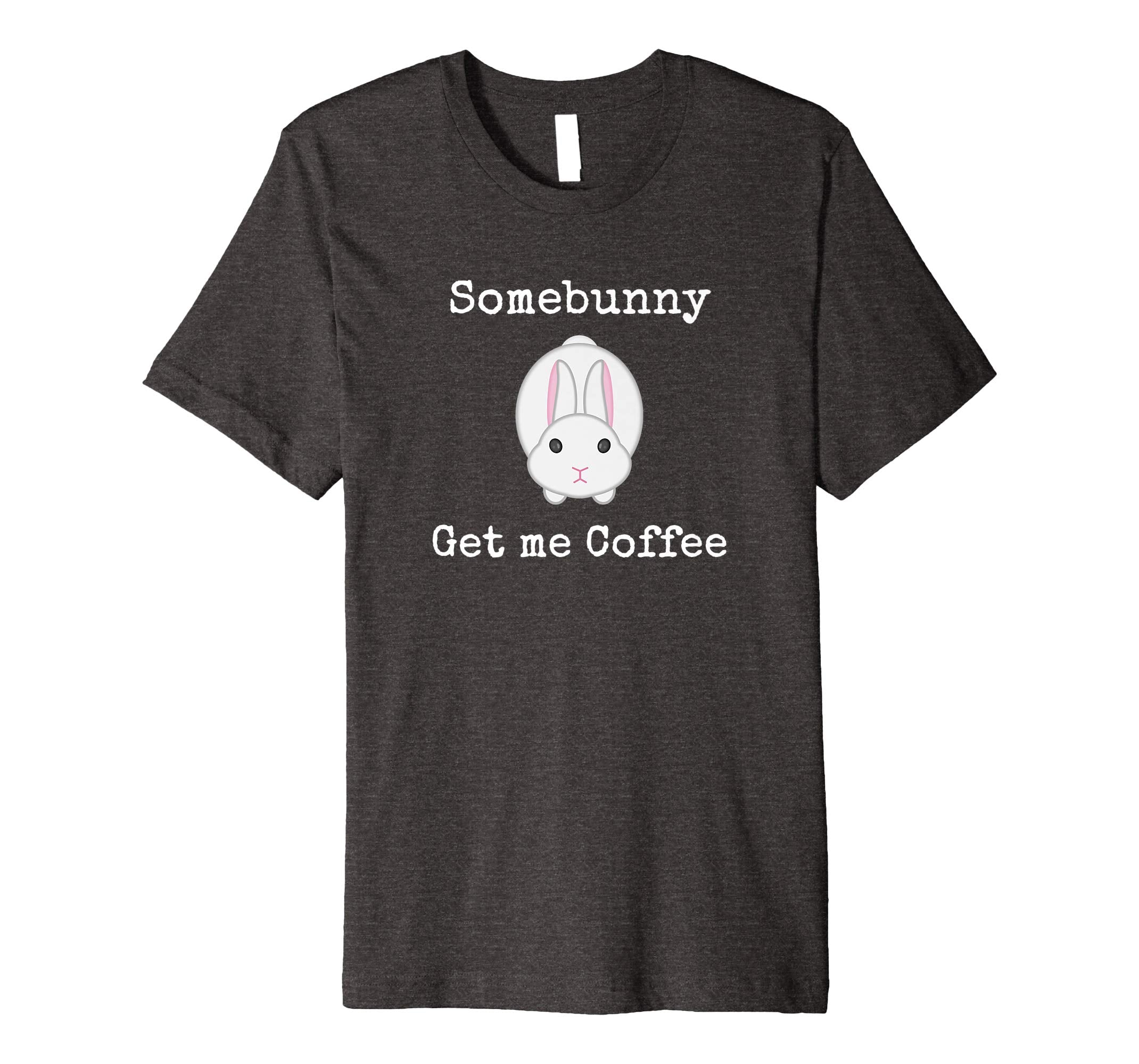 Easter Gift for Men Women Some Bunny Get me Coffee Tshirt