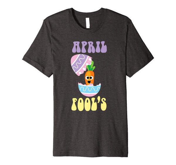 April Fools Cute Easter Bunny 2018 Gift T-Shirt Men &amp; Women