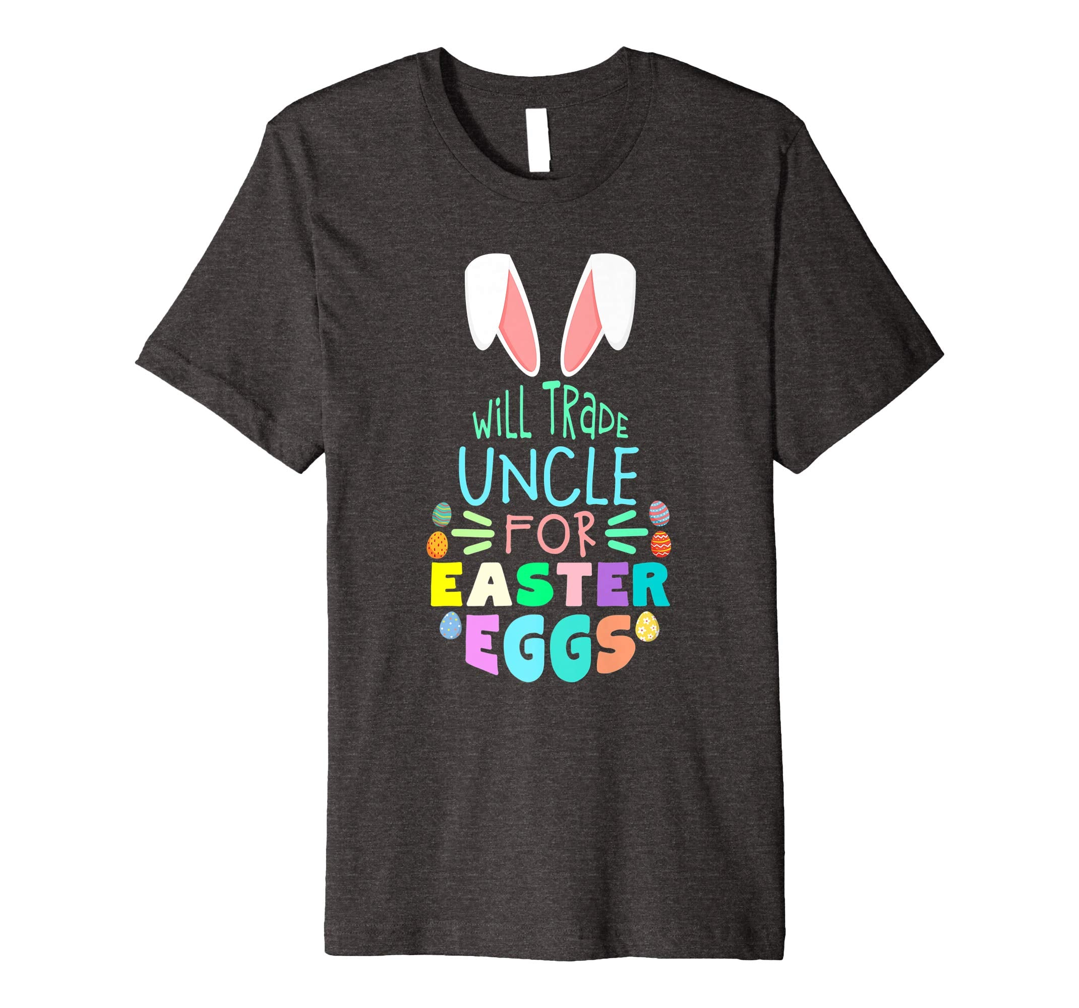Will Trade Uncle For Eggs Happy Easter Boys Girls T Shirt