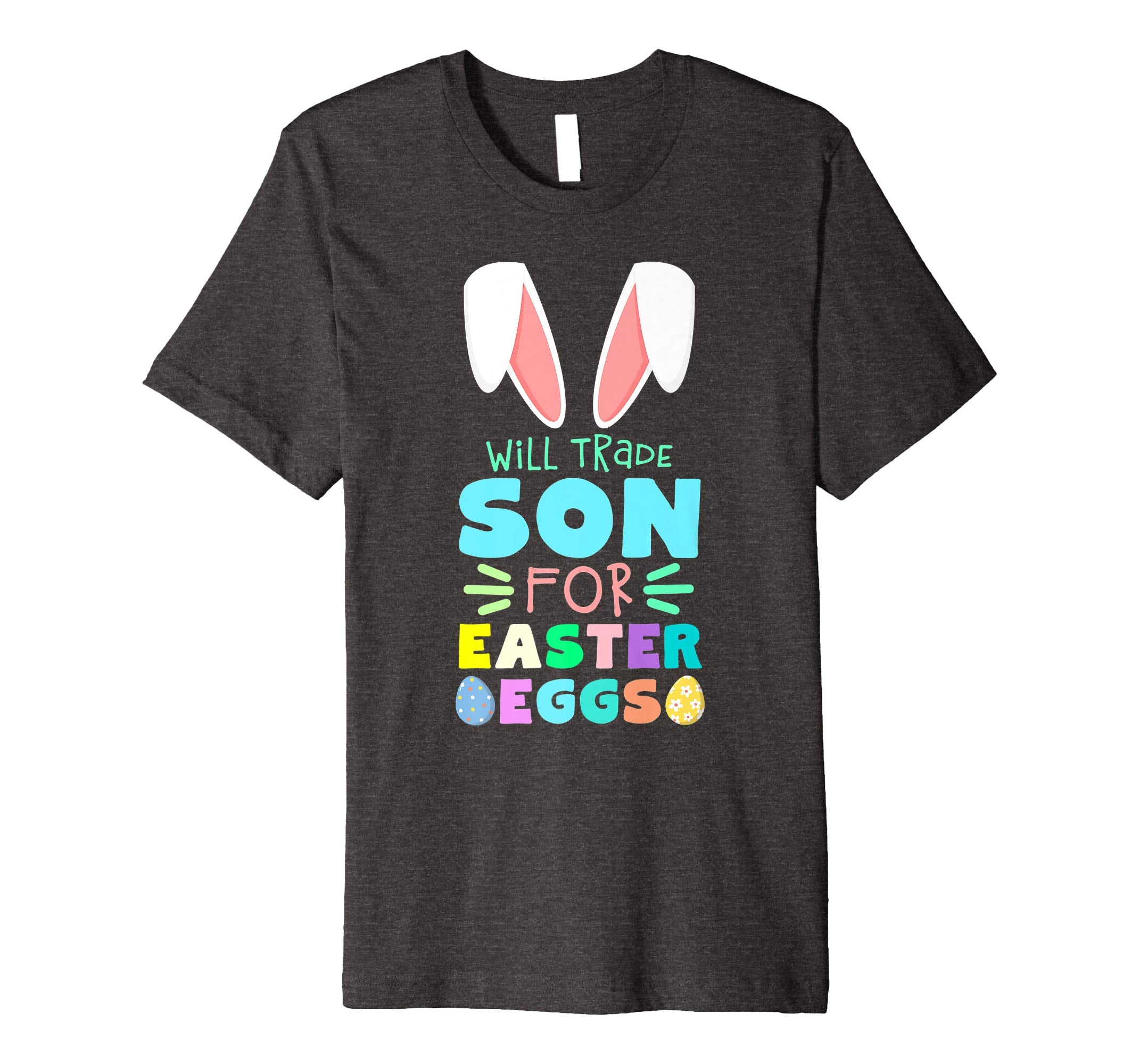 Will Trade Son For Eggs Happy Easter Kids Boys Girls T Shirt