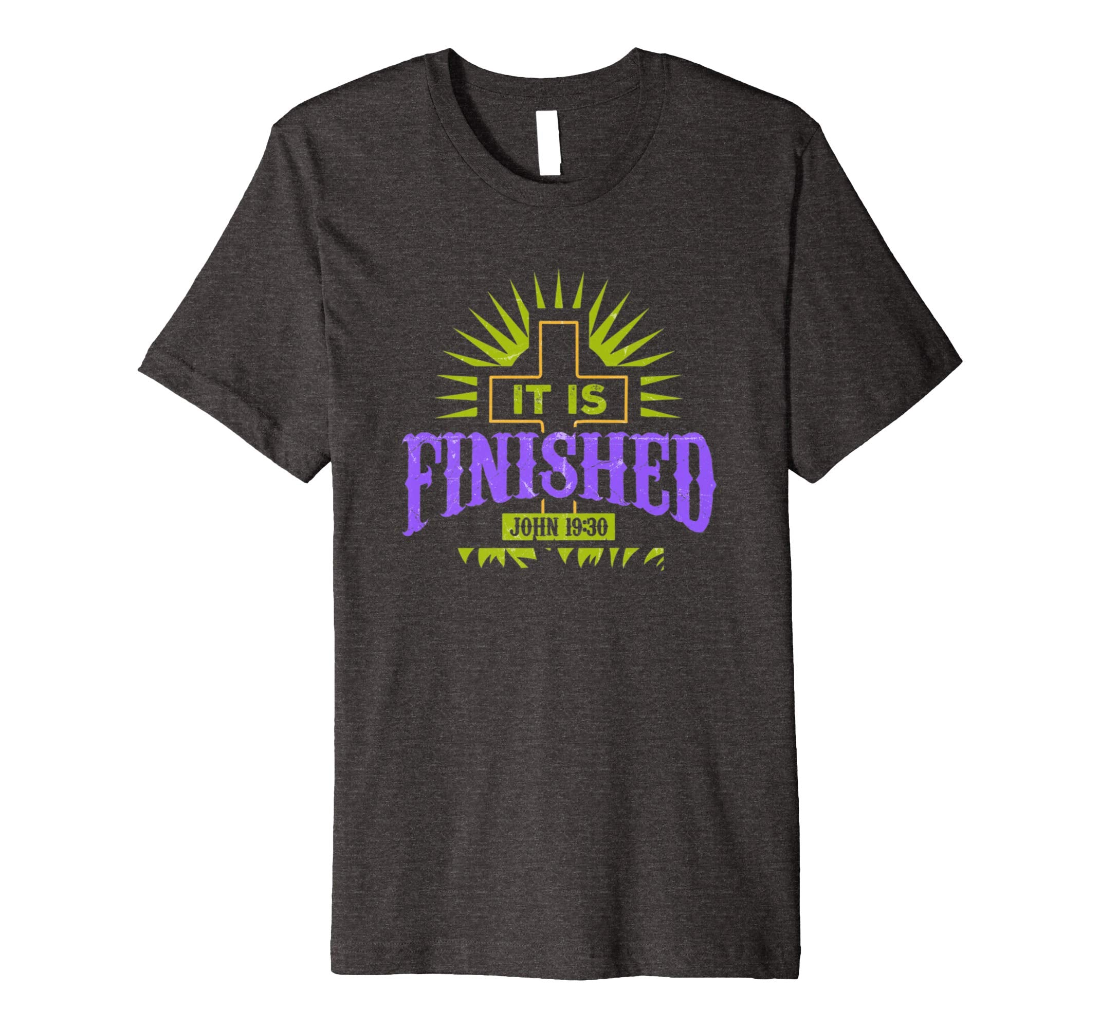 It Is Finished Jesus Easter Resurrection Premium T-Shirt