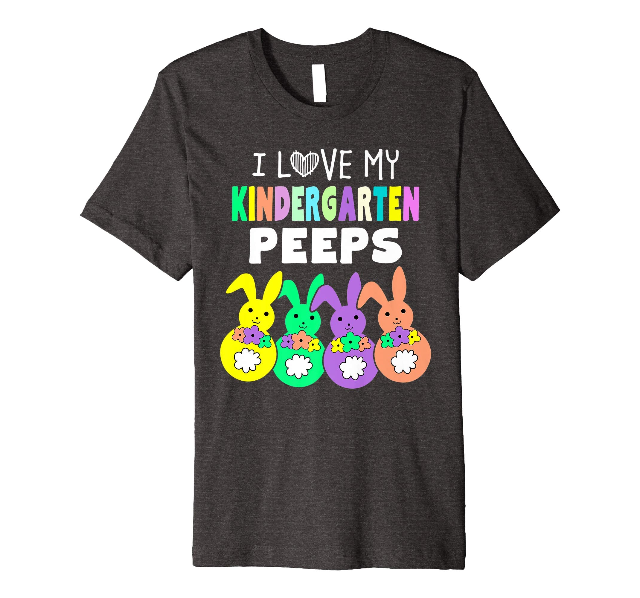 I Love My Kindergarten Peeps Happy Easter Teacher T Shirt