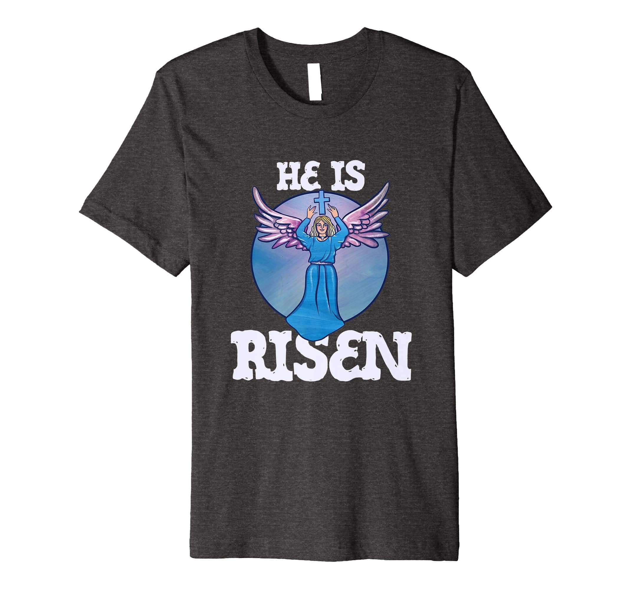 He is Risen t-shirt Christian Easter Sunday Angel Artwork