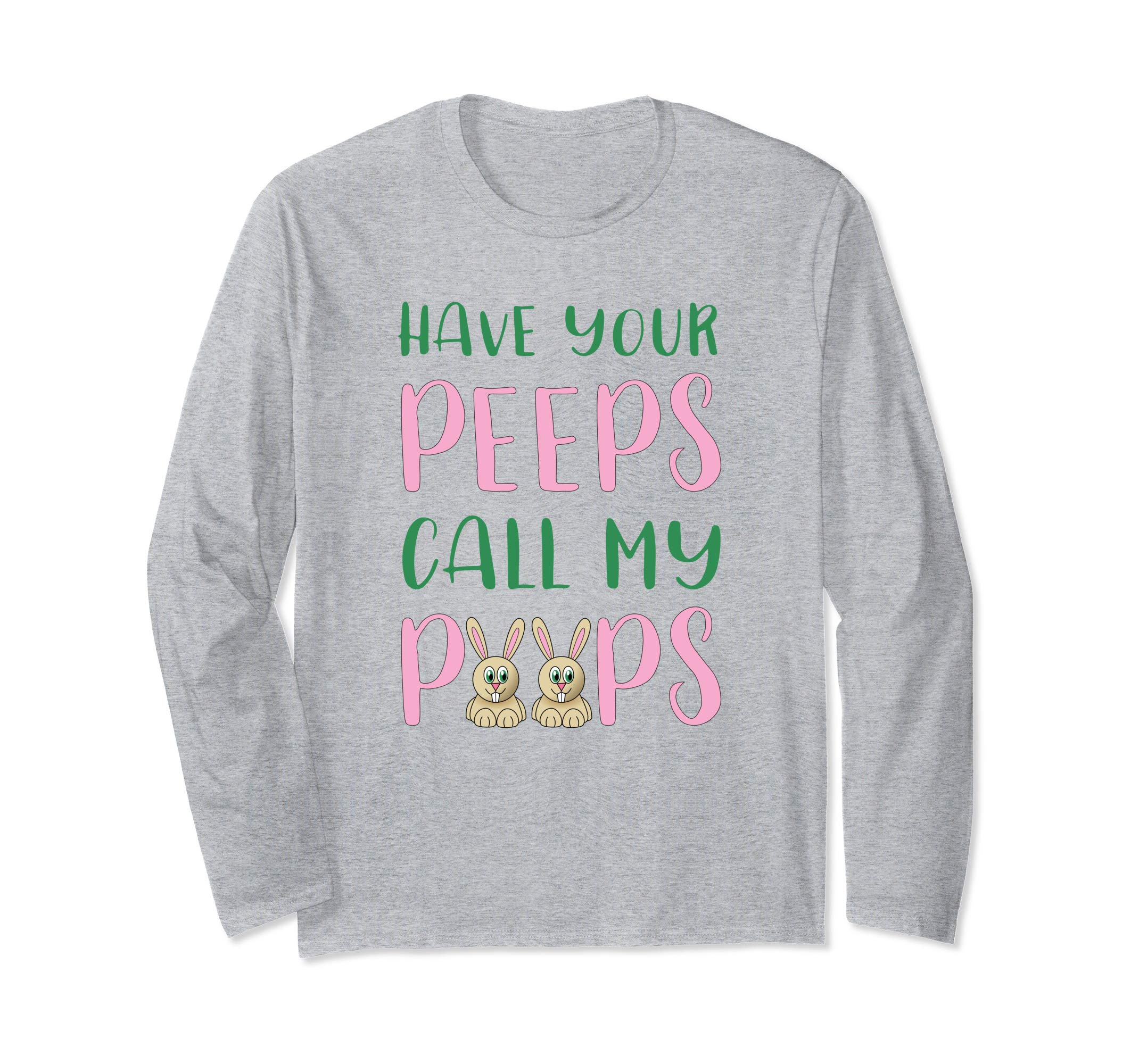 Have you Peeps Easter T-shirt