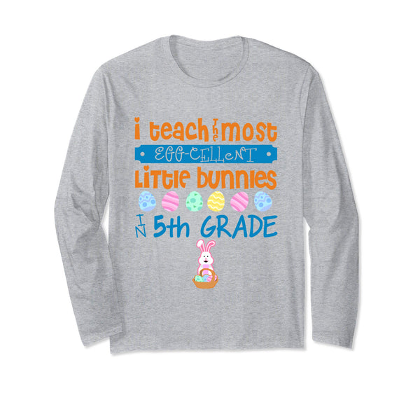 Easter Egg Long Sleeve Shirt - 5th Grade Teachers Gift